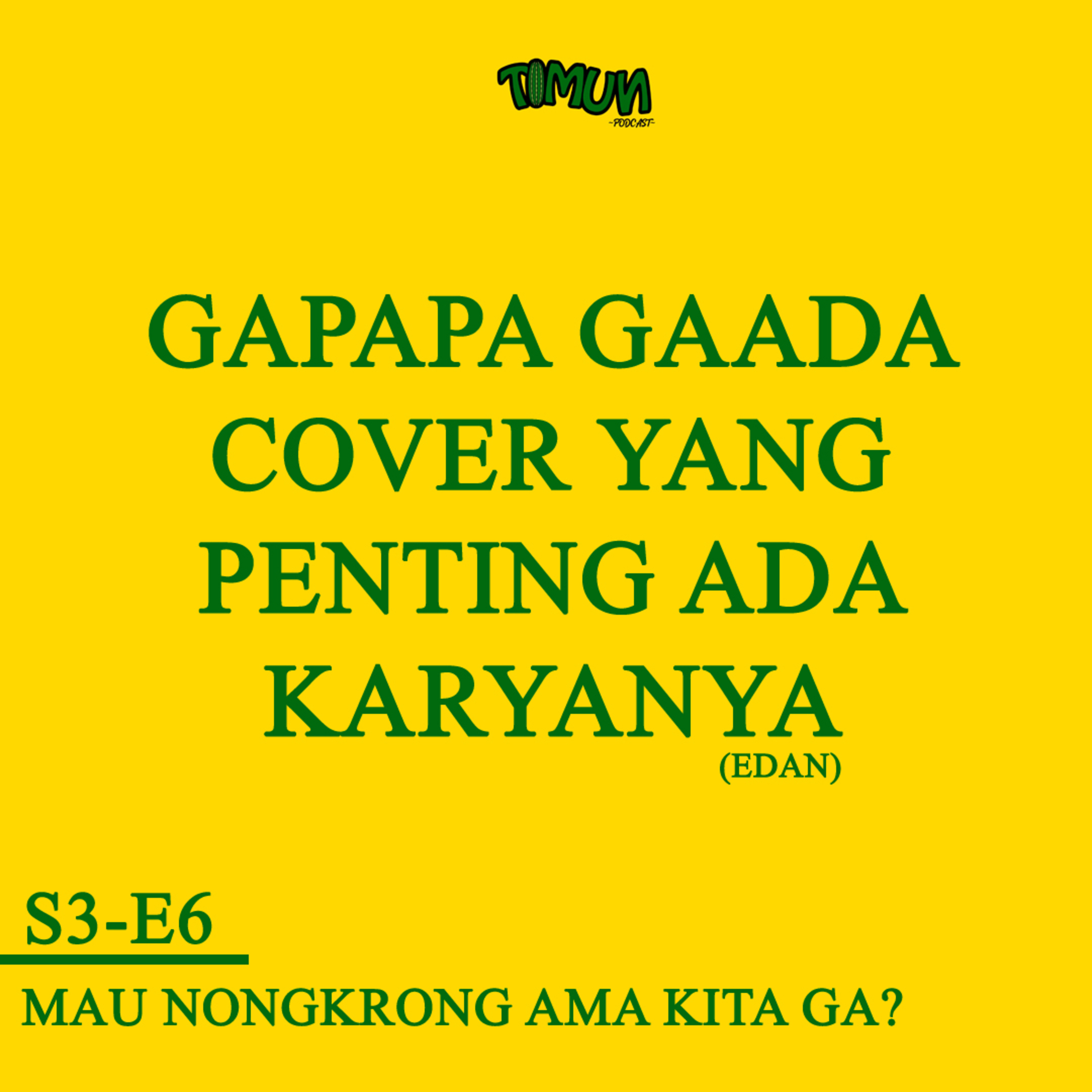 S3 | Ep. 6 Mau nongkrong ama kita ga?