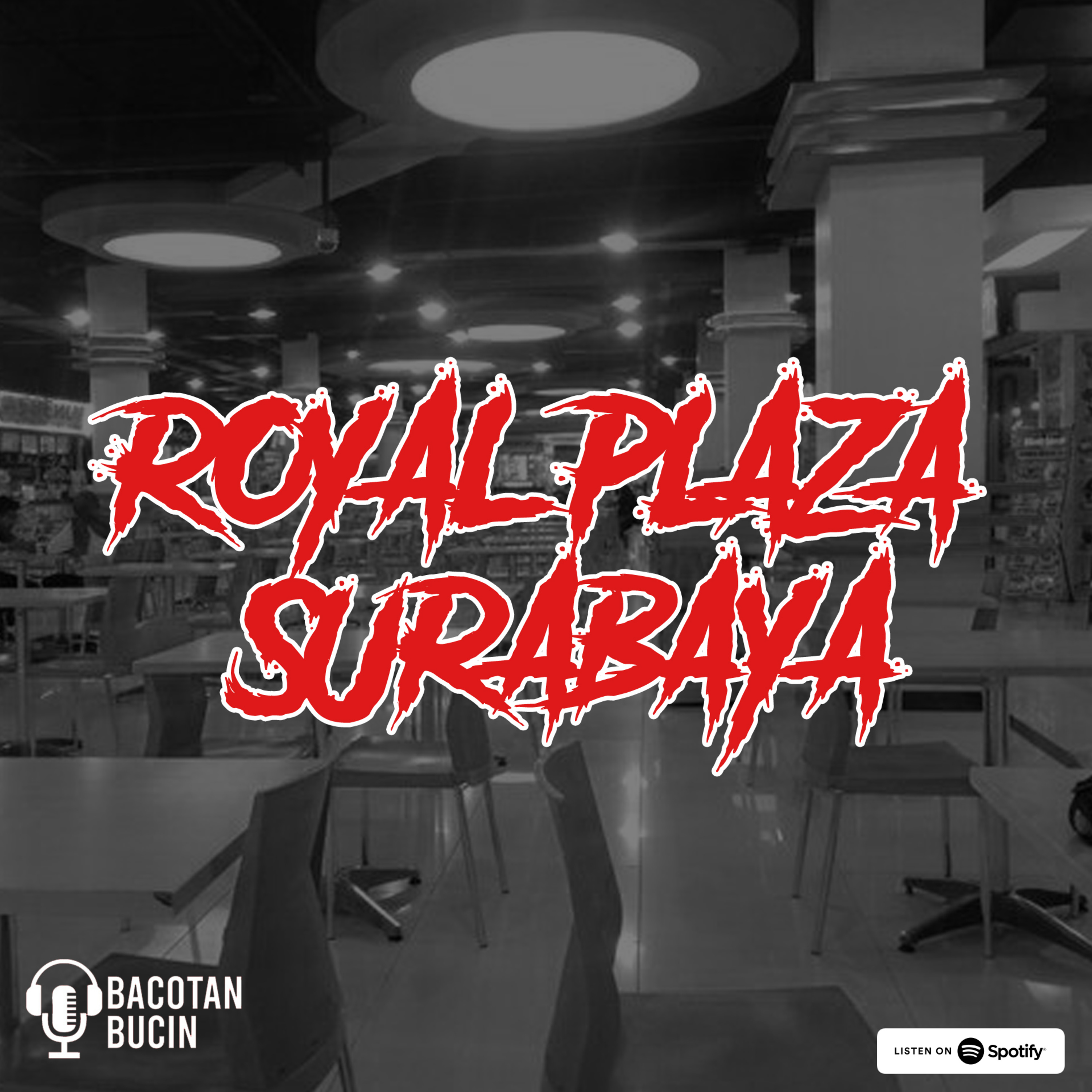 49. Cerita Horor Royal Plaza Surabaya