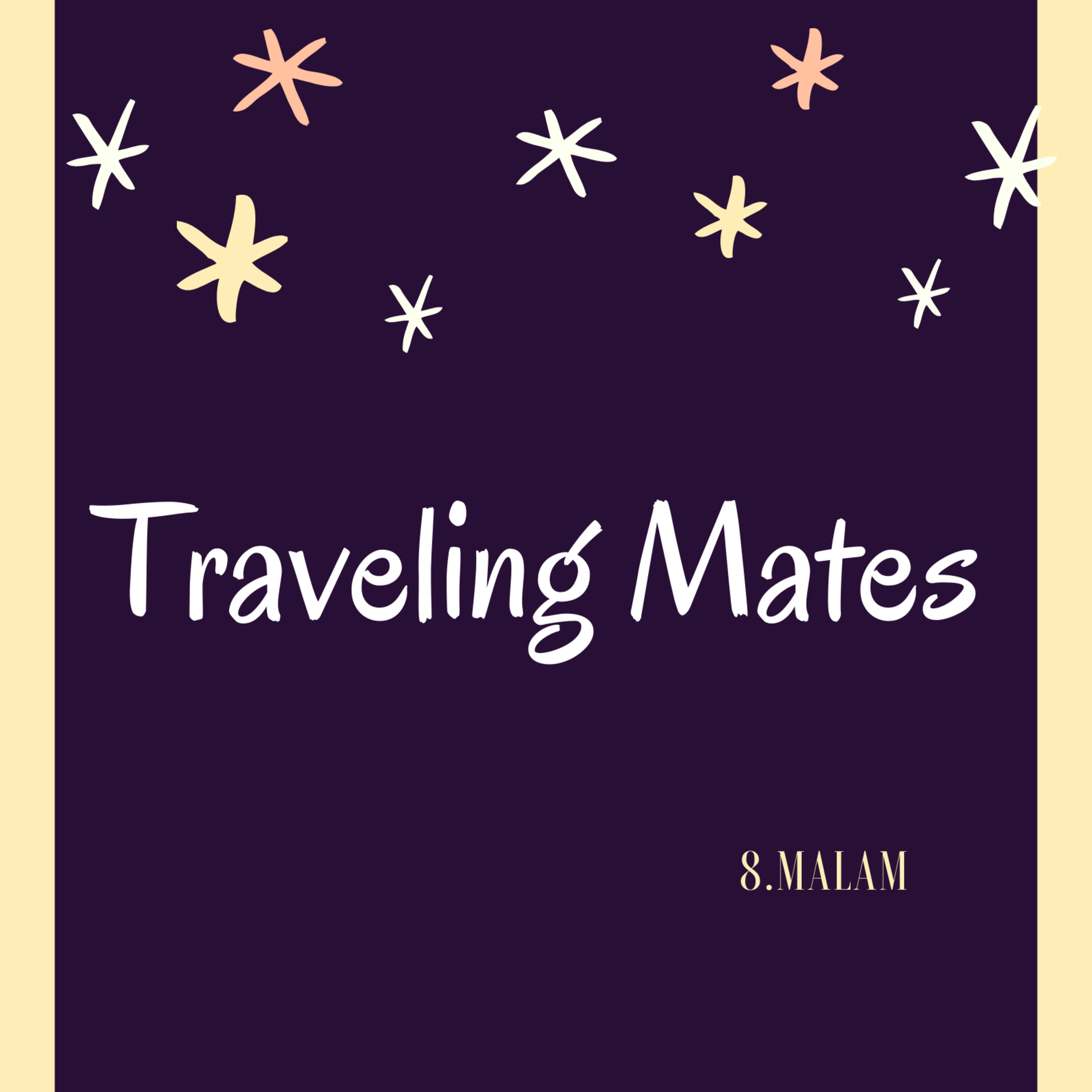 8Malam - Traveling Mates