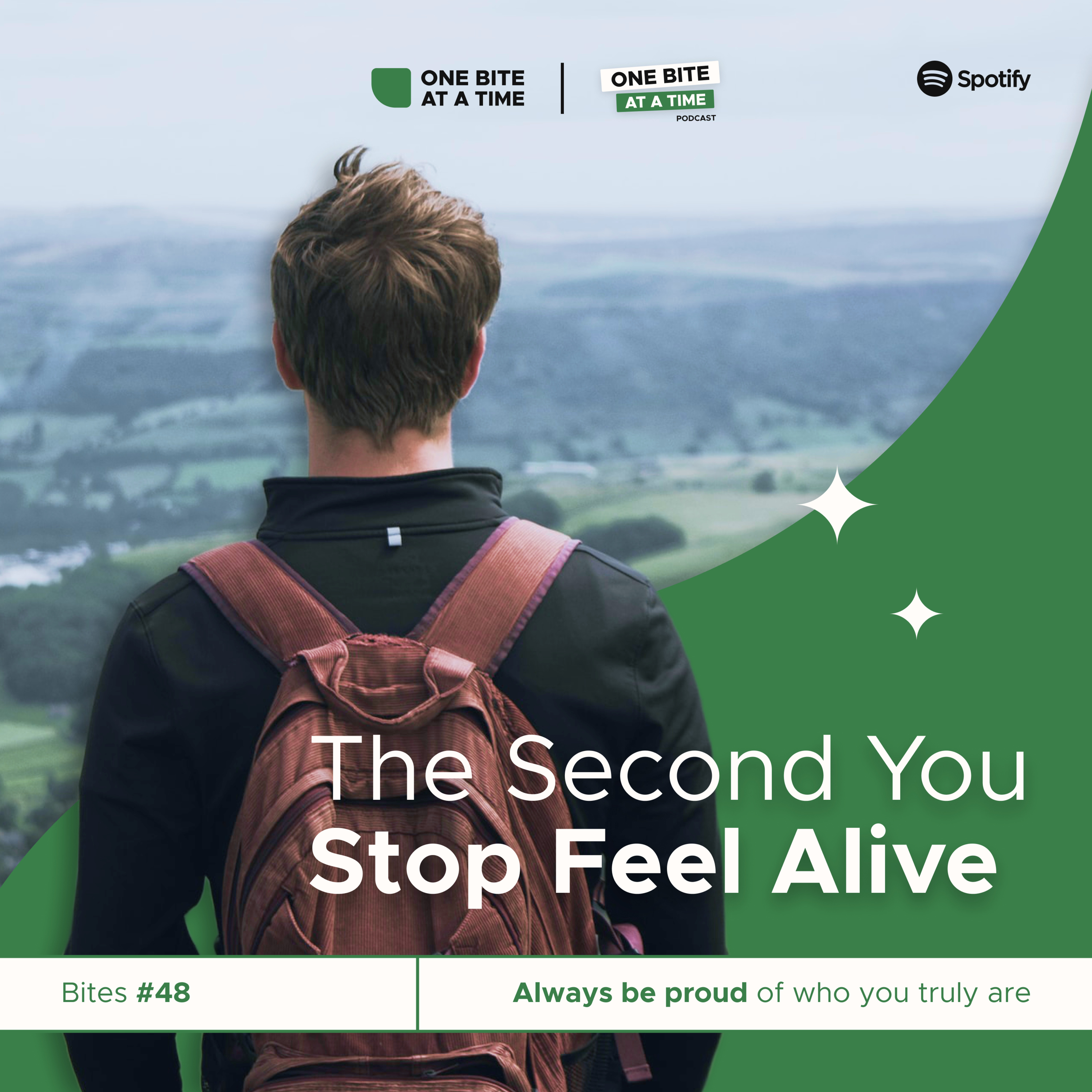 #48 The Second You Stop Feel Alive