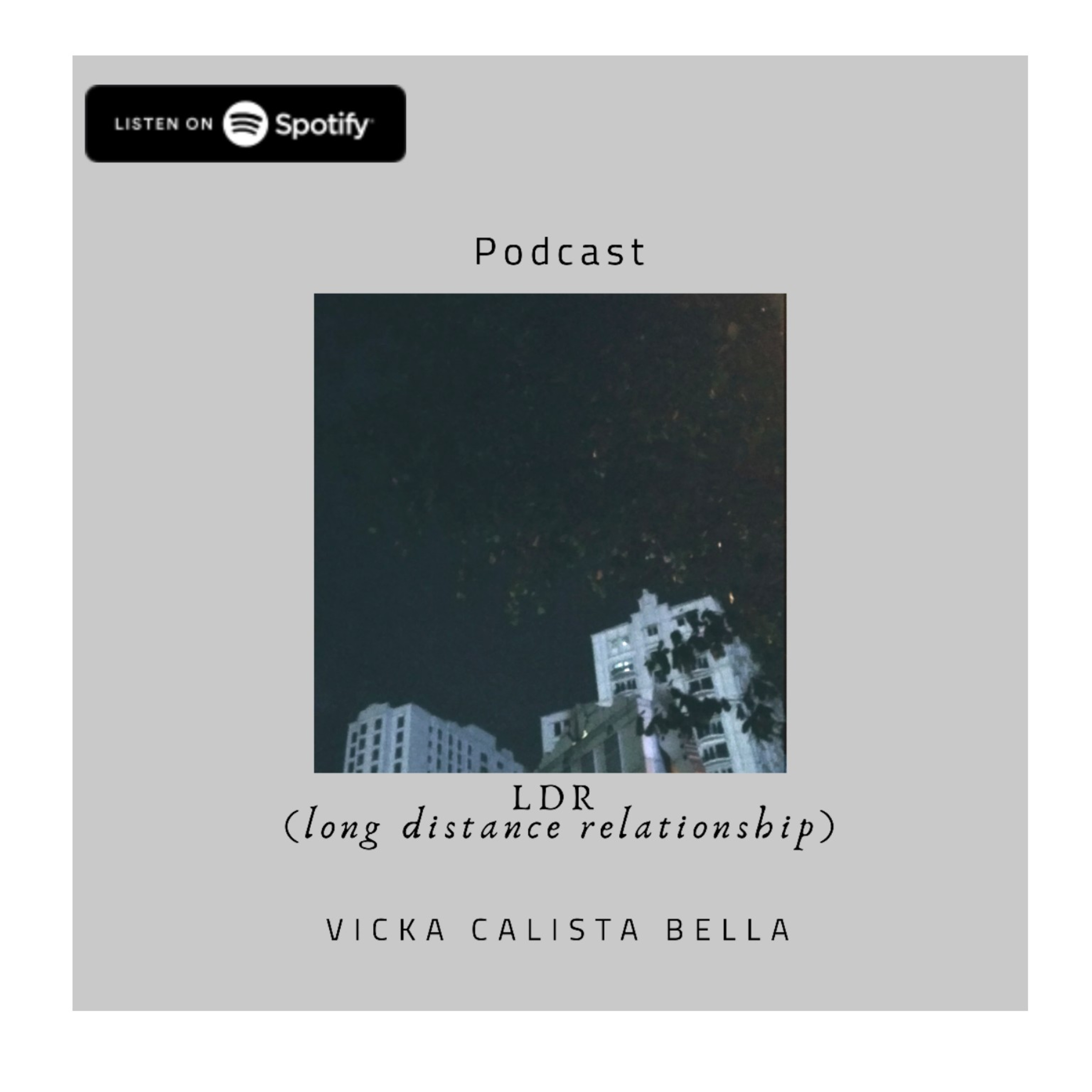 LDR ( Long Distance Relationship) 