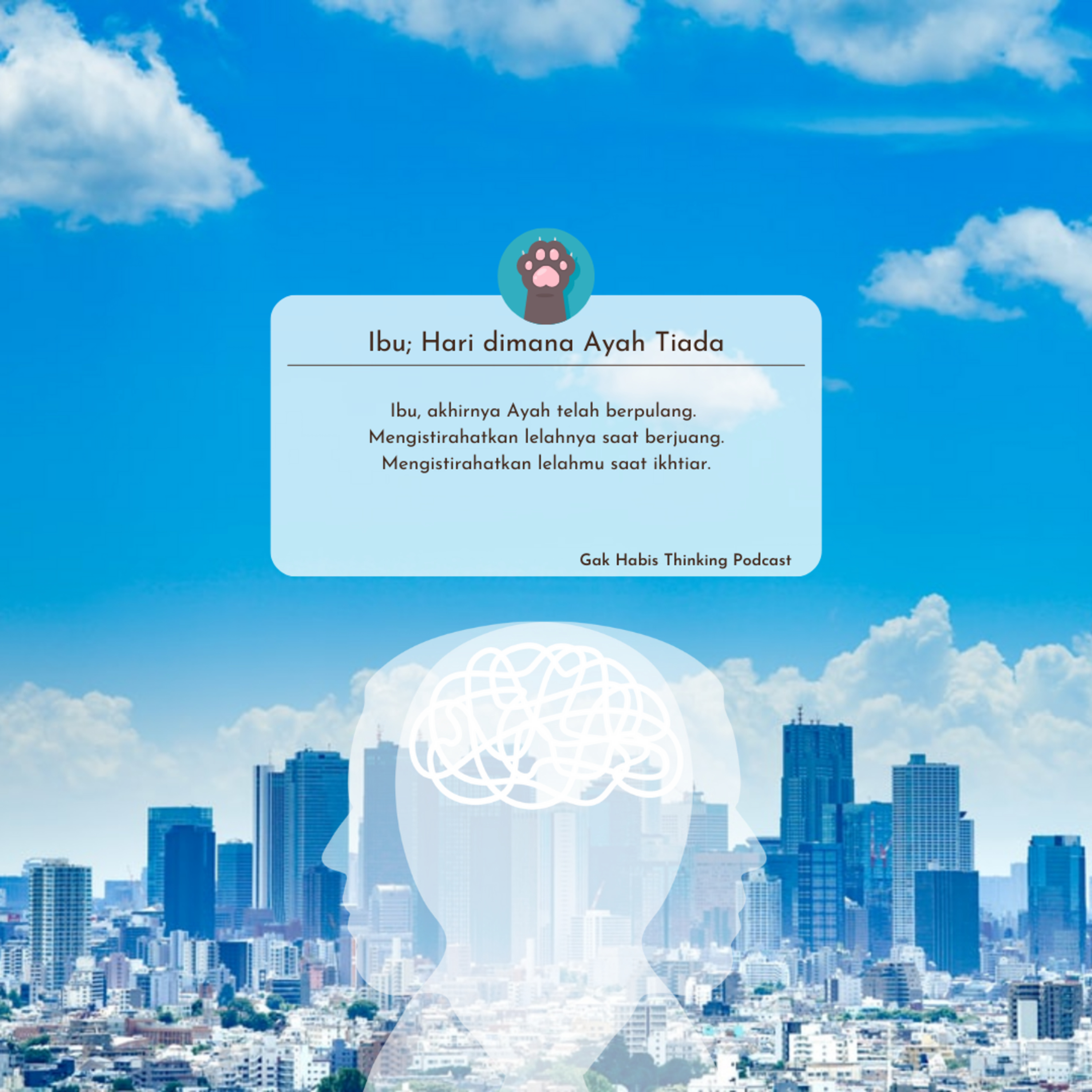 Ibu; Hari dimana Ayah Tiada