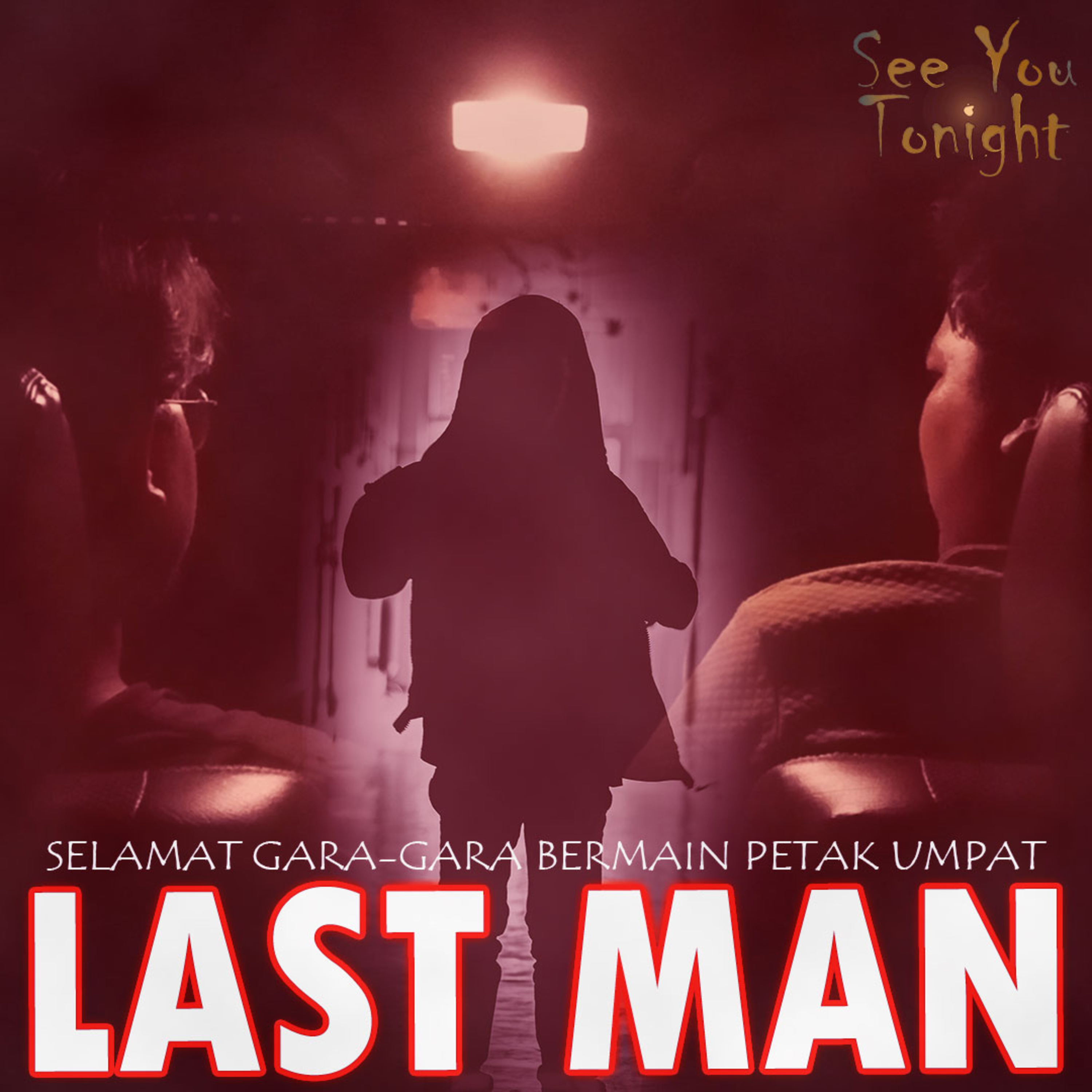 Last Man : Selamat Gara-Gara Bermain Petak Umpat #4