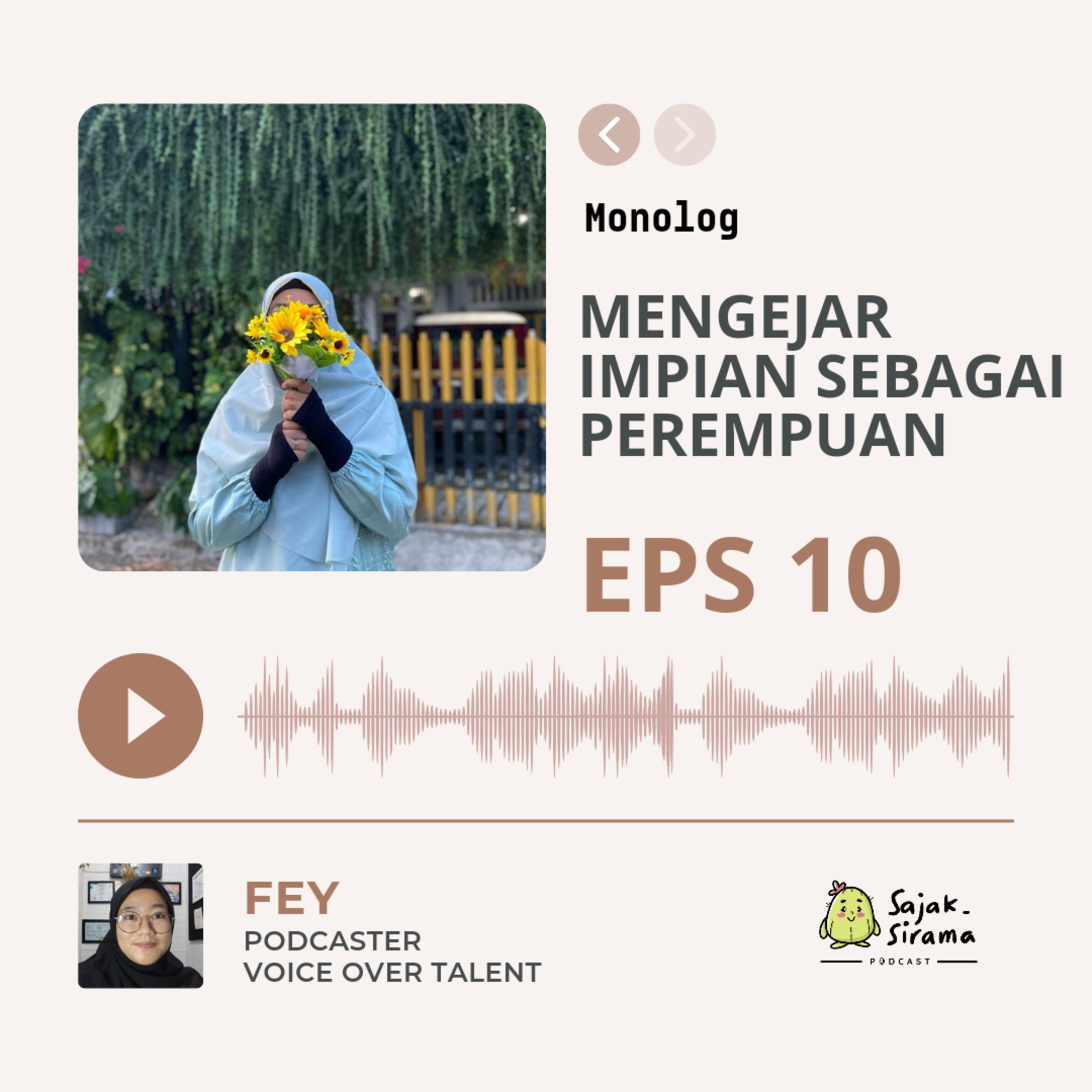 Monolog : Mengejar Impian Sebagai Perempuan 