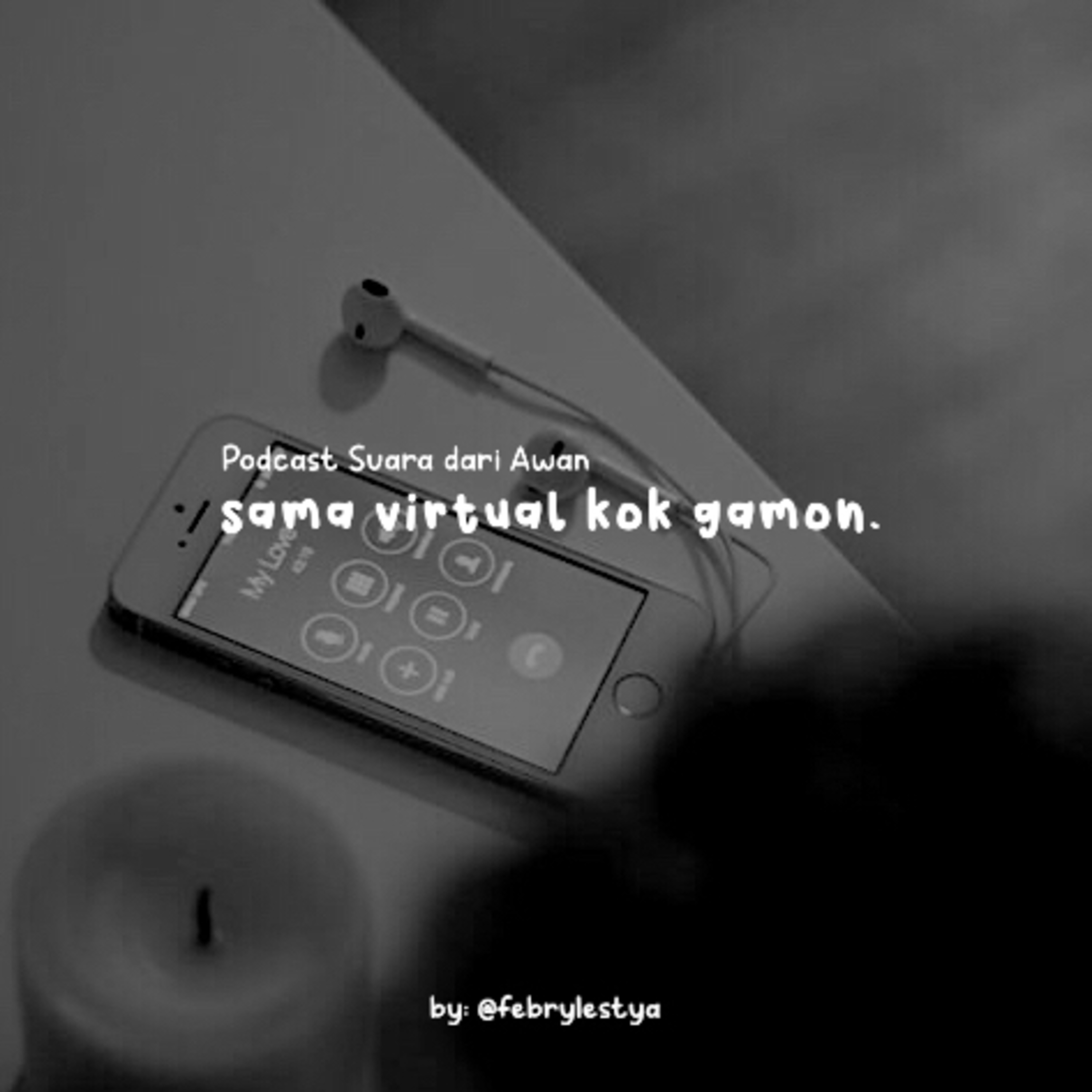 sama virtual kok gamon?