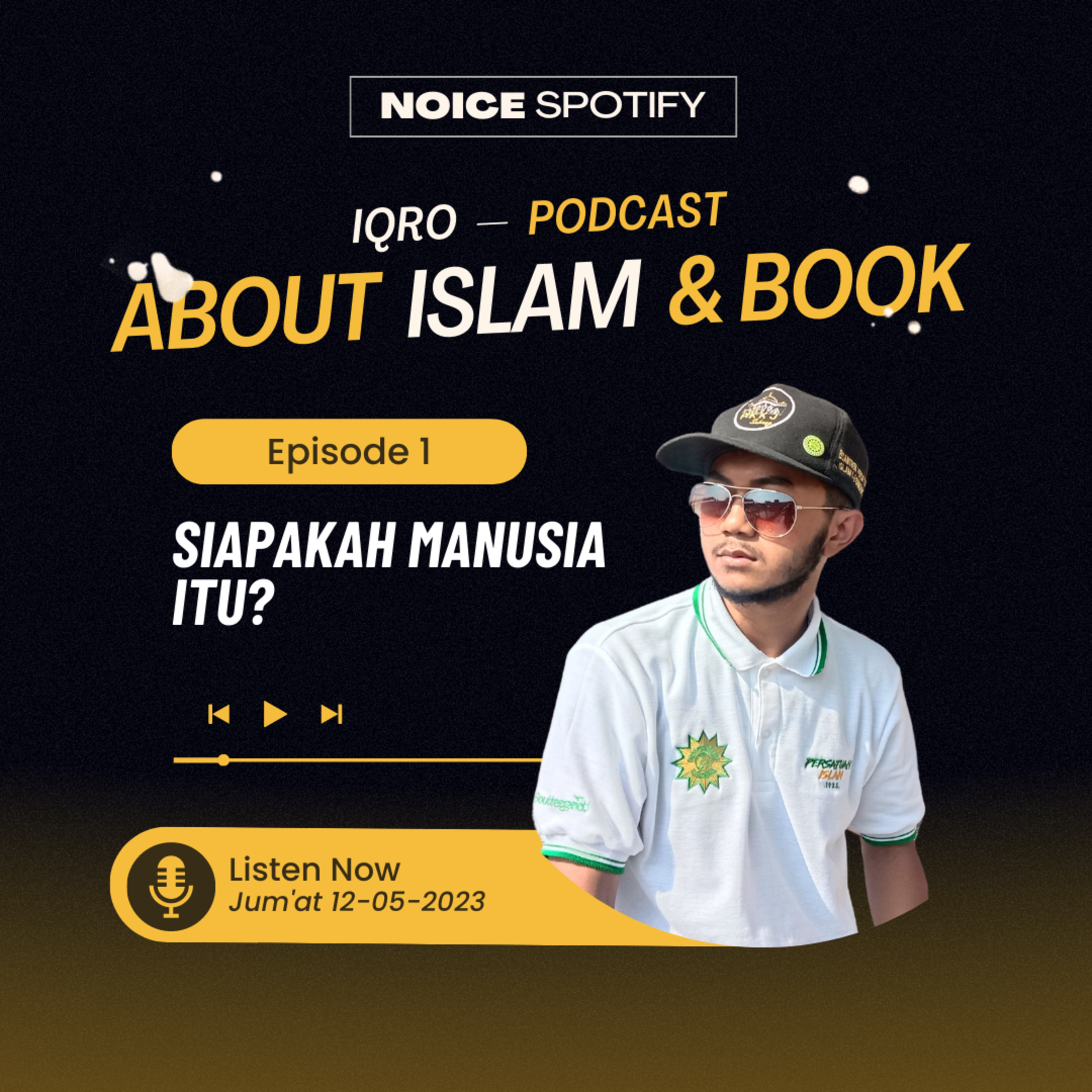 Episode 1: Siapakah manusia itu? | Iqro Podcast