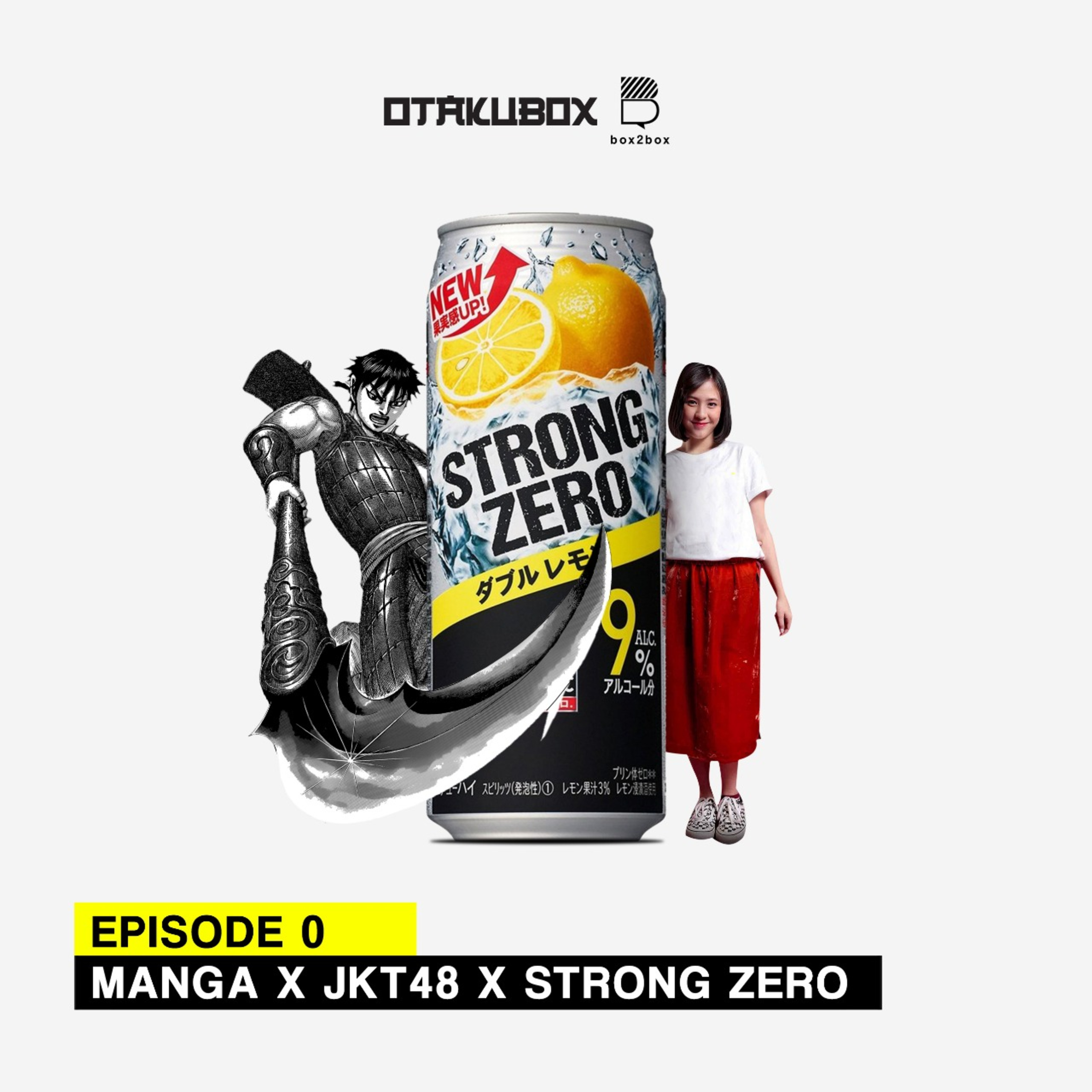 Eps 0 - Manga x JKT48 x Strong Zero