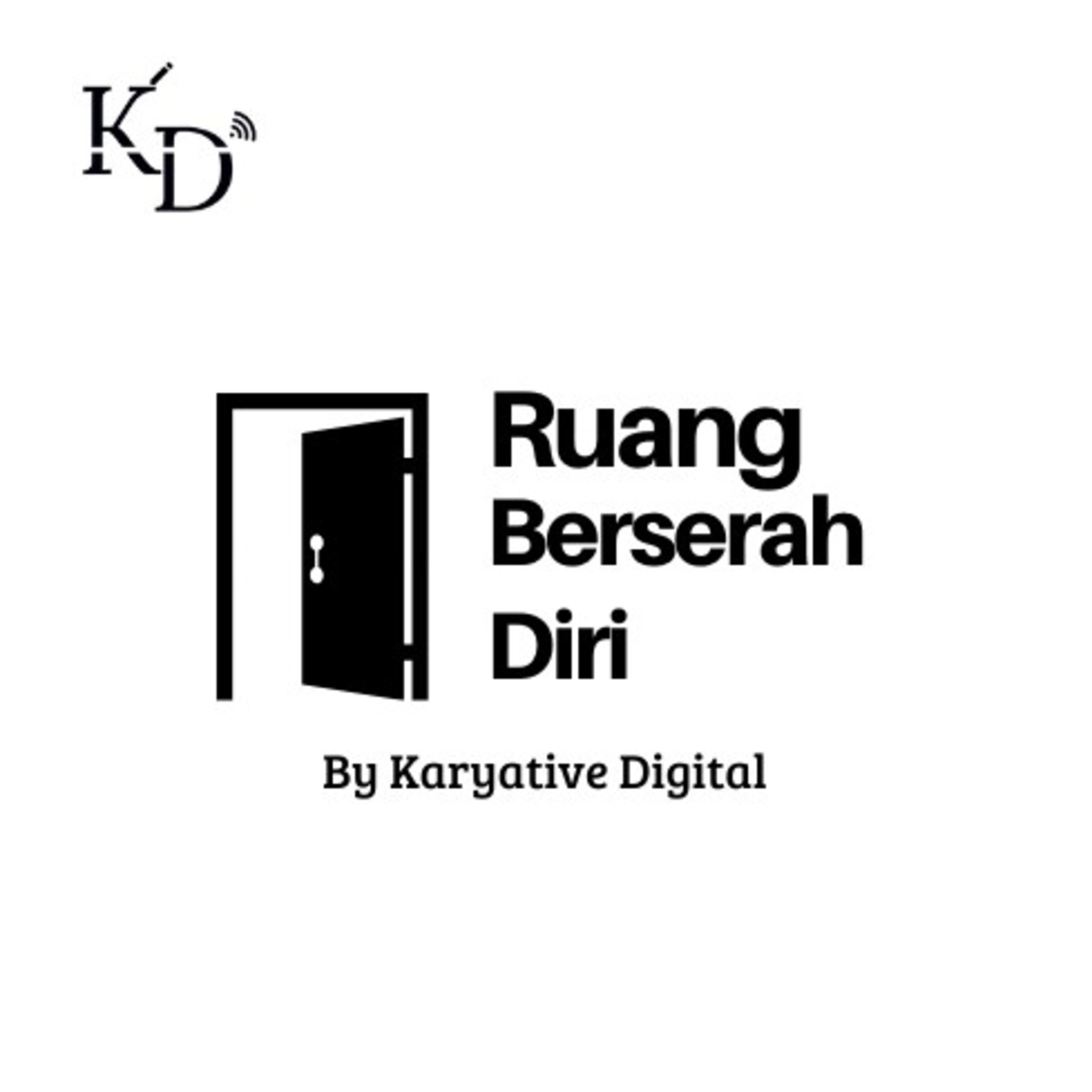 Eps 9 Ruang Berserah Diri - Penyebab Mentalmu Lemah