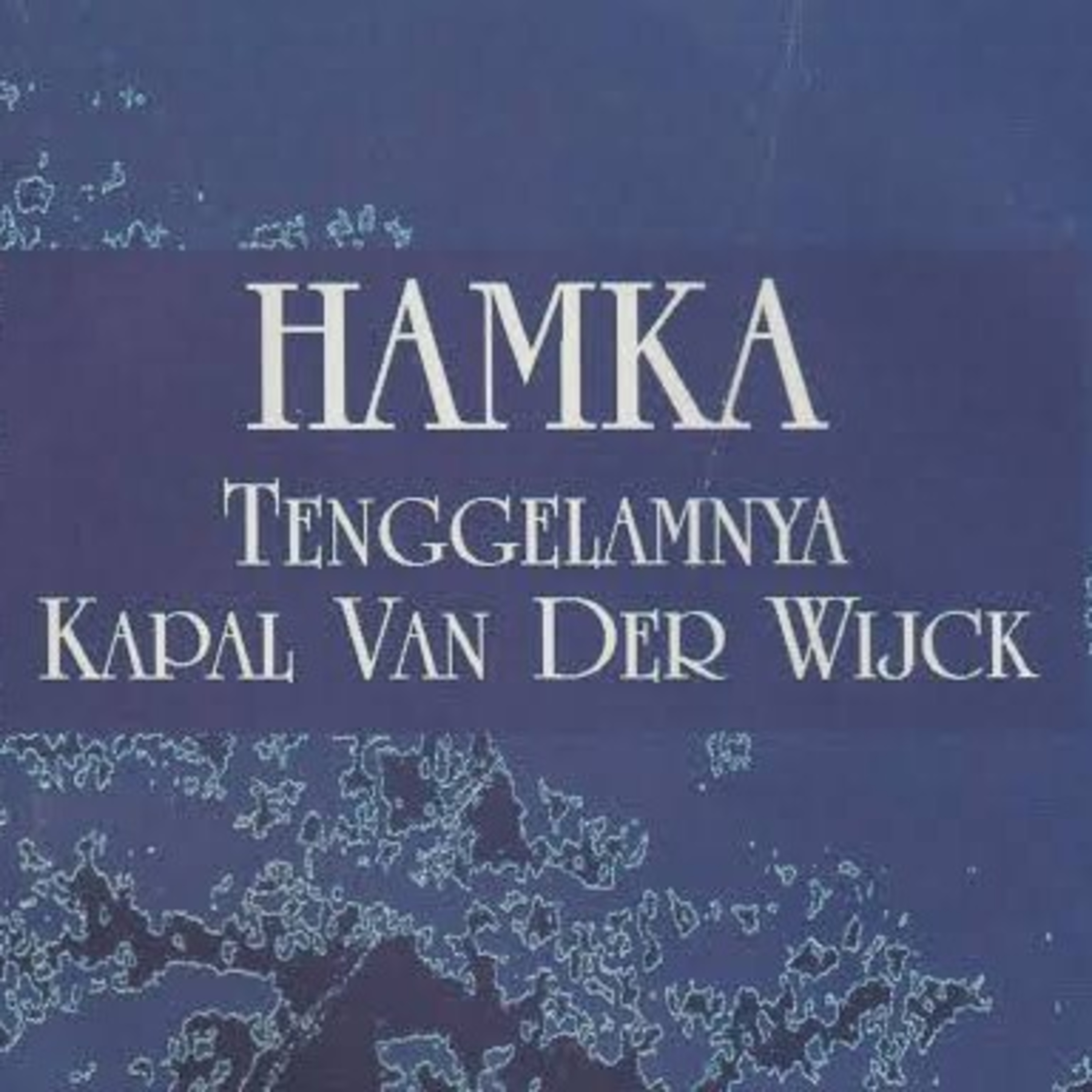 Tenggelamnya Kapal Van Der Wijk - Sandiwara Kaset