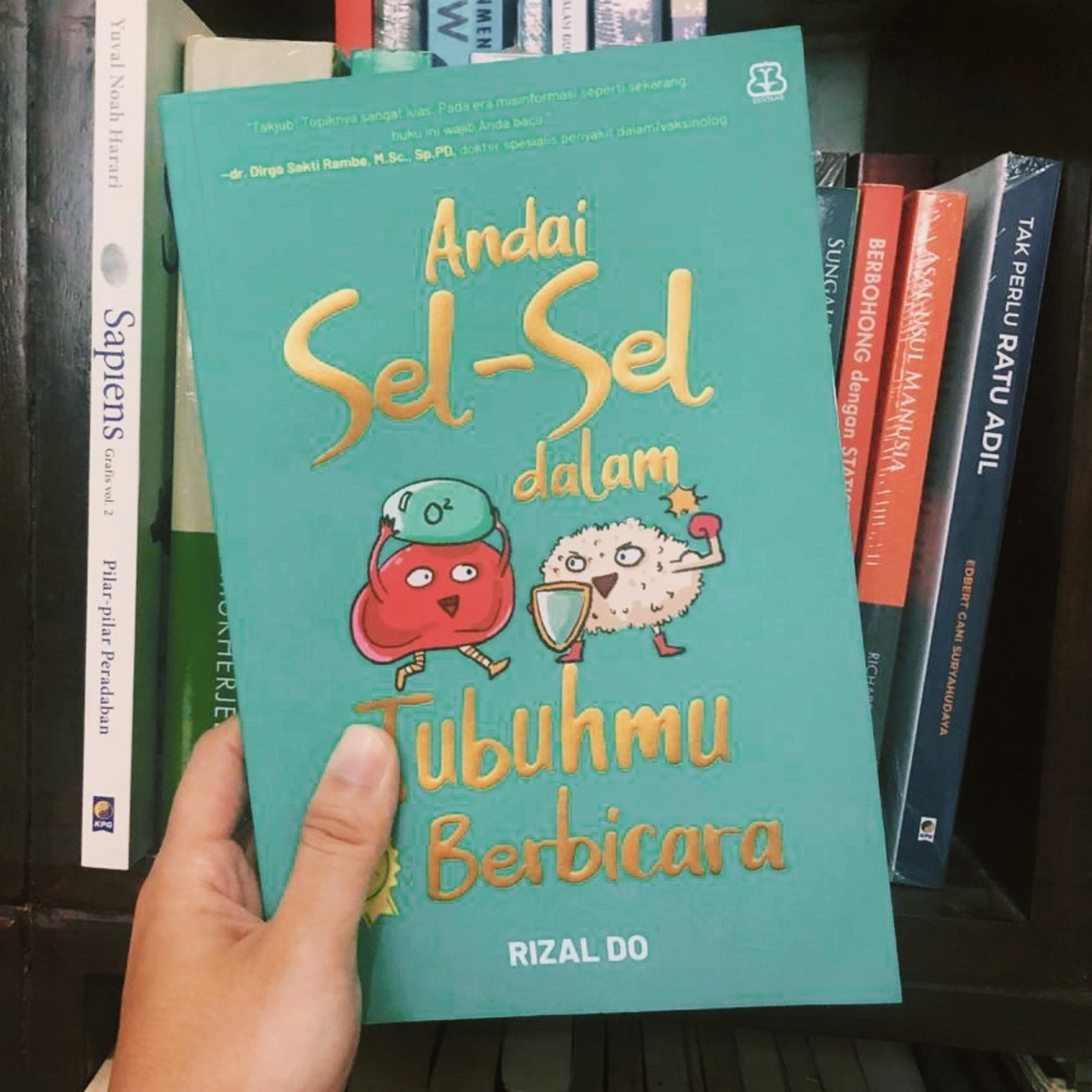 Review Buku Andai Sel-Sel dalam Tubuhmu Berbicara