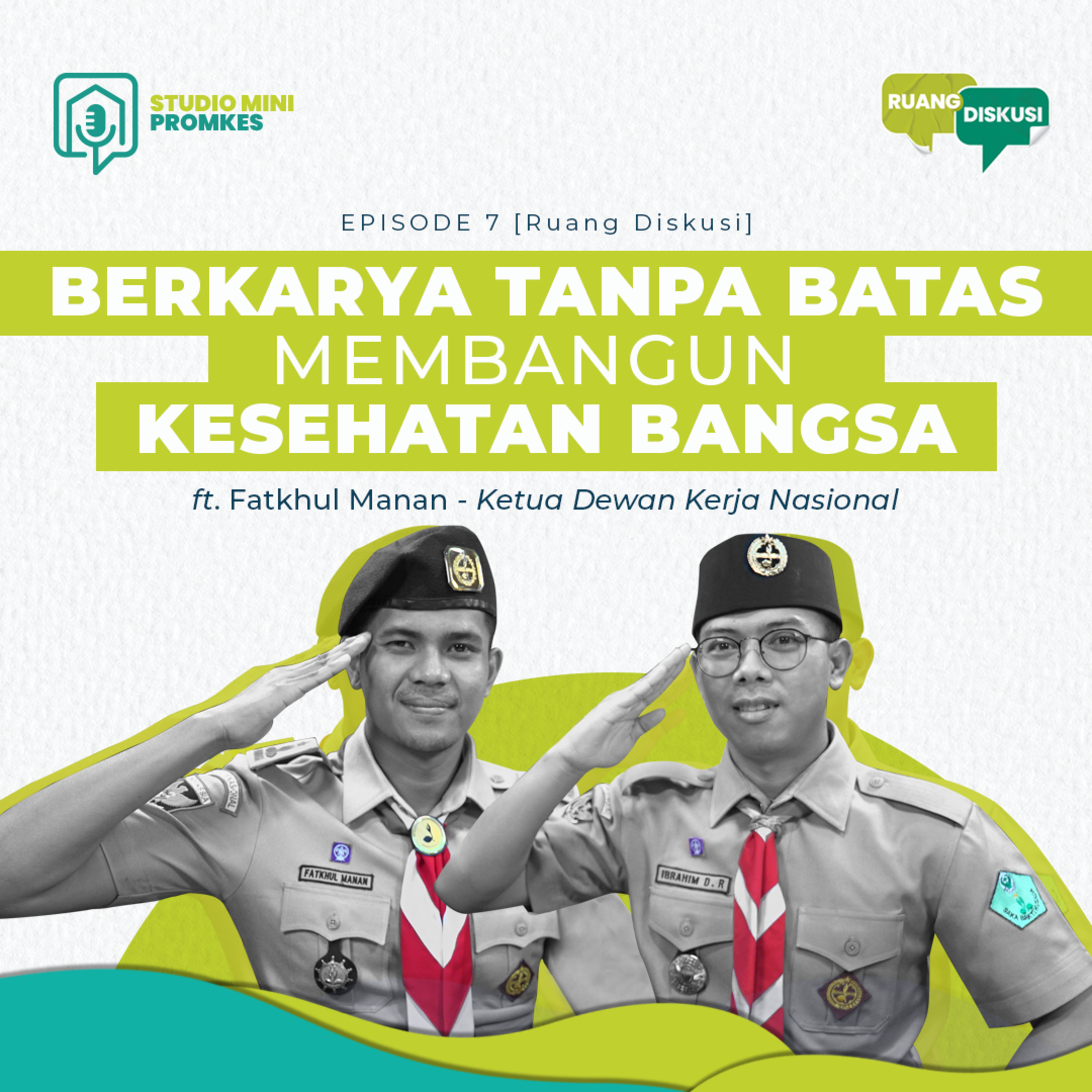 #16 - Berkarya Tanpa Batas Membangun Kesehatan Bangsa