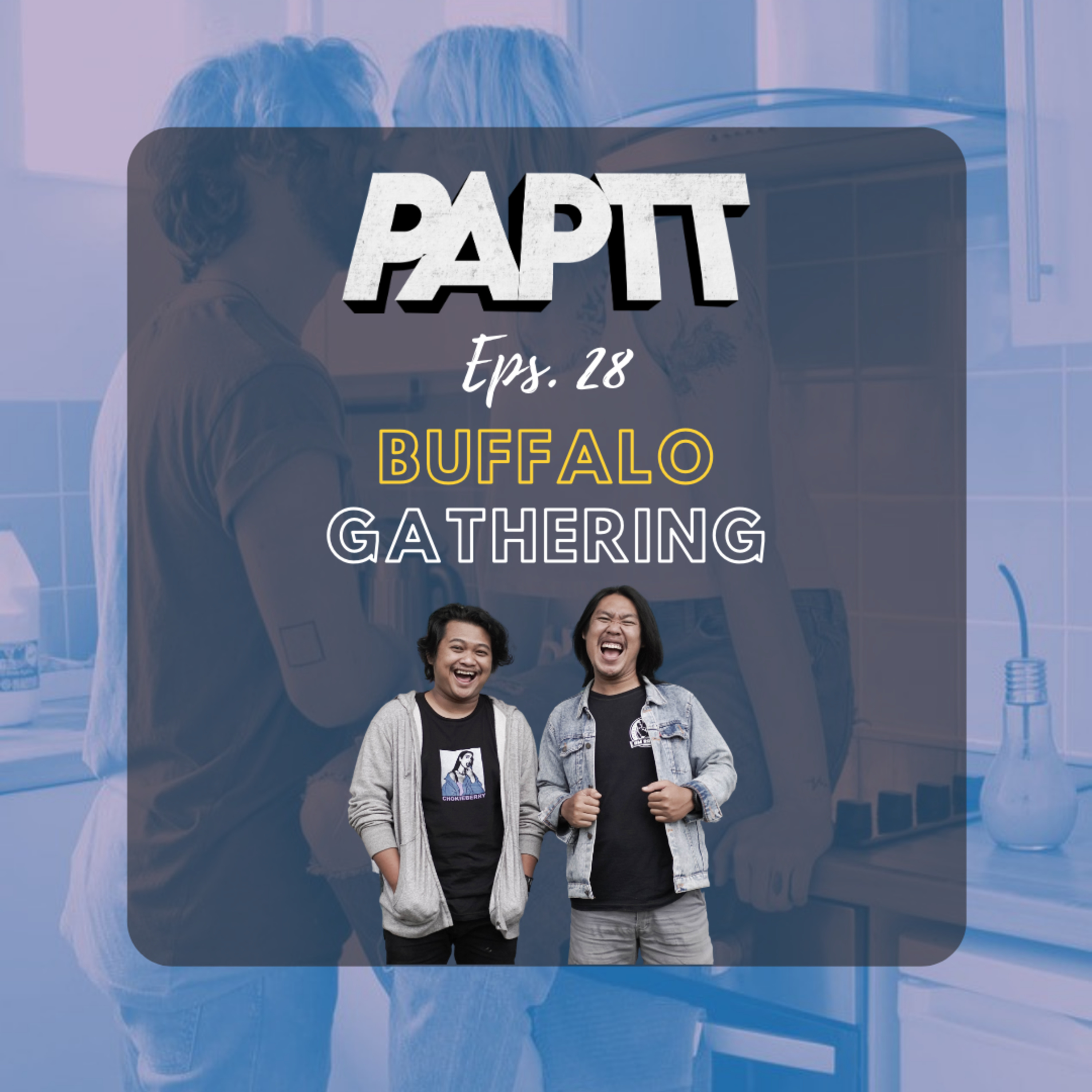 EPS. 28 - BUFFALO GATHERING