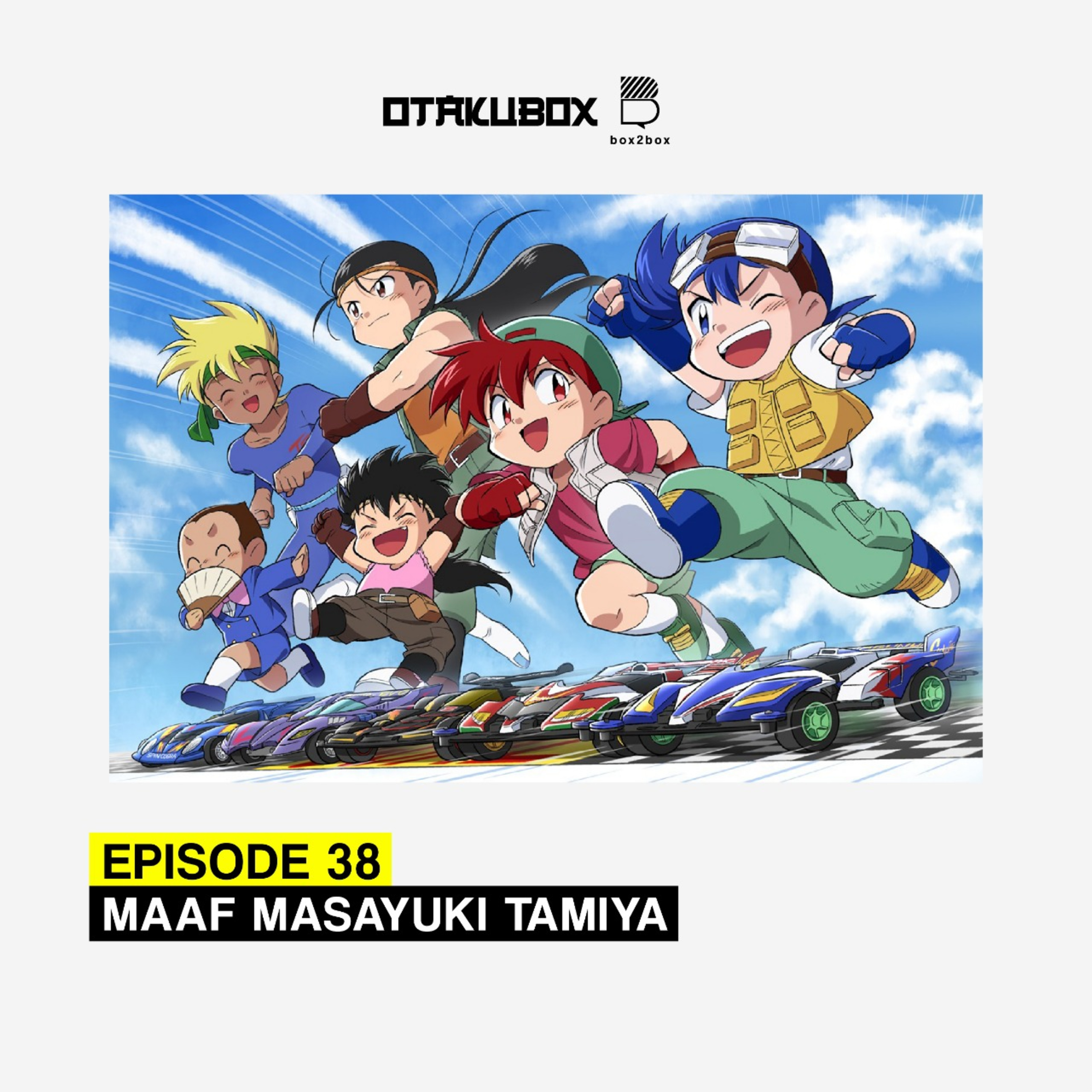 Eps 38 - Maaf Masayuki Tamiya