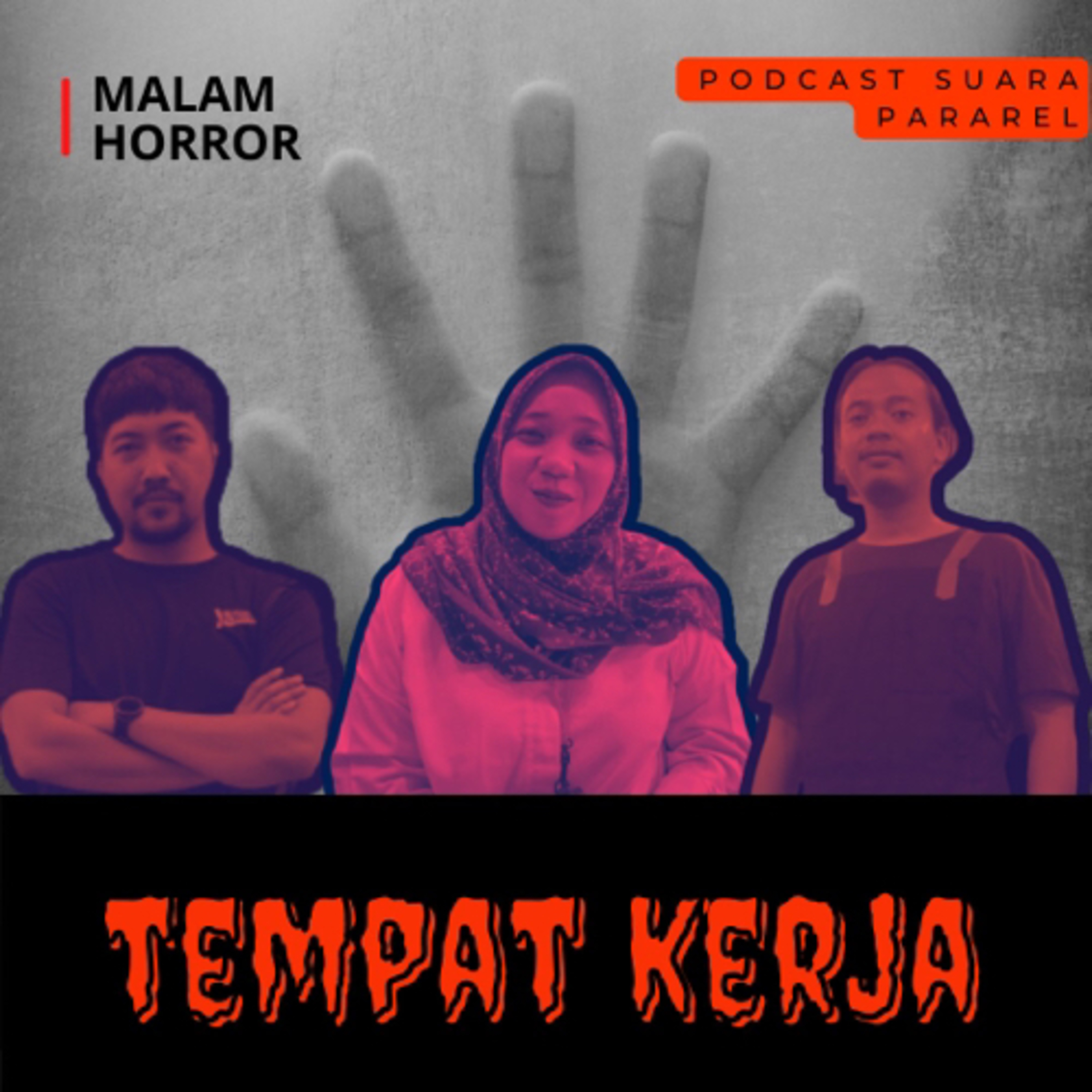 00. Suara Tengah Malam : Tempat Kerja