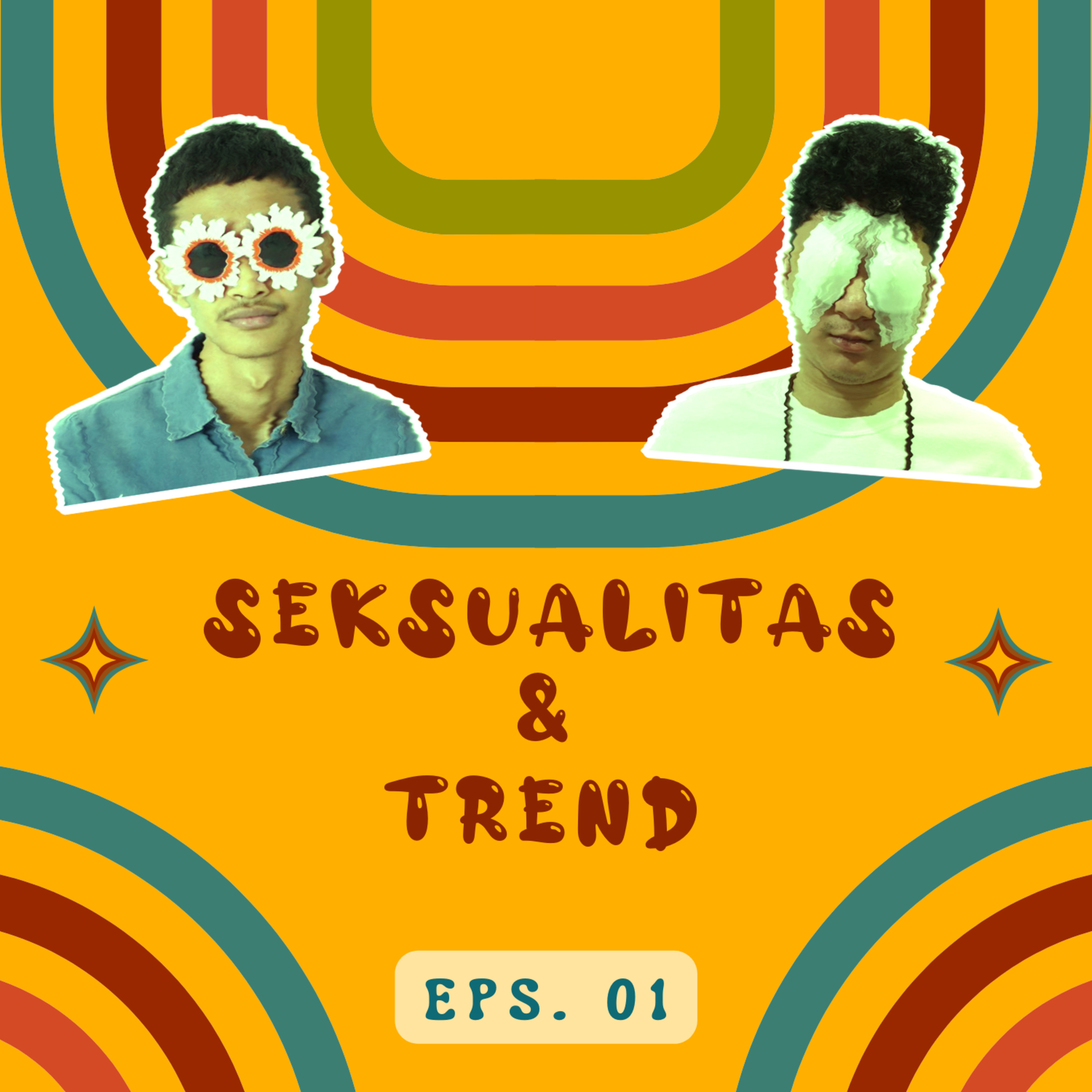 01. S*KSUALITAS & TREND