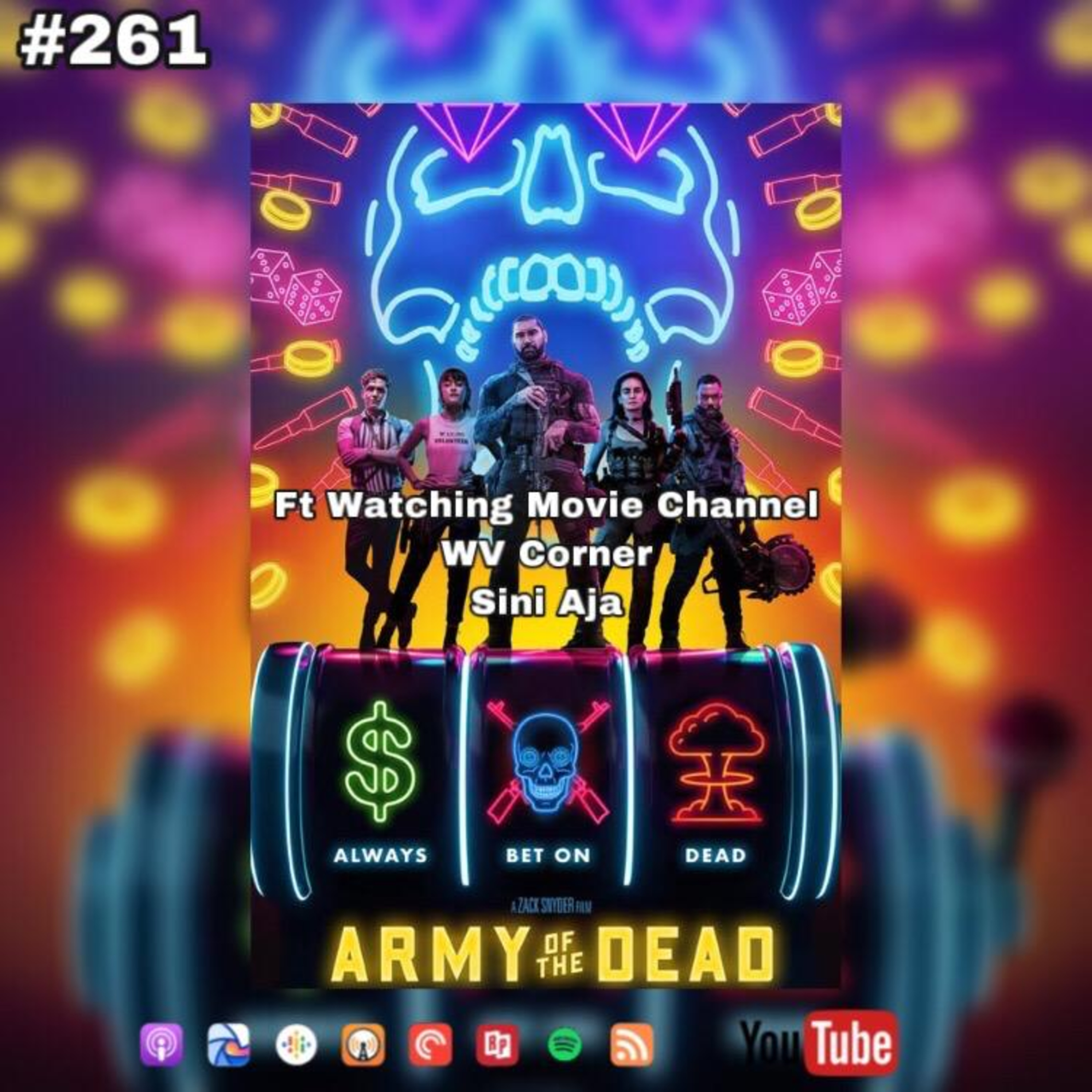 261. Review Film Army of the Dead ft Watching Movie Channel I WV Corner I Sini Aja