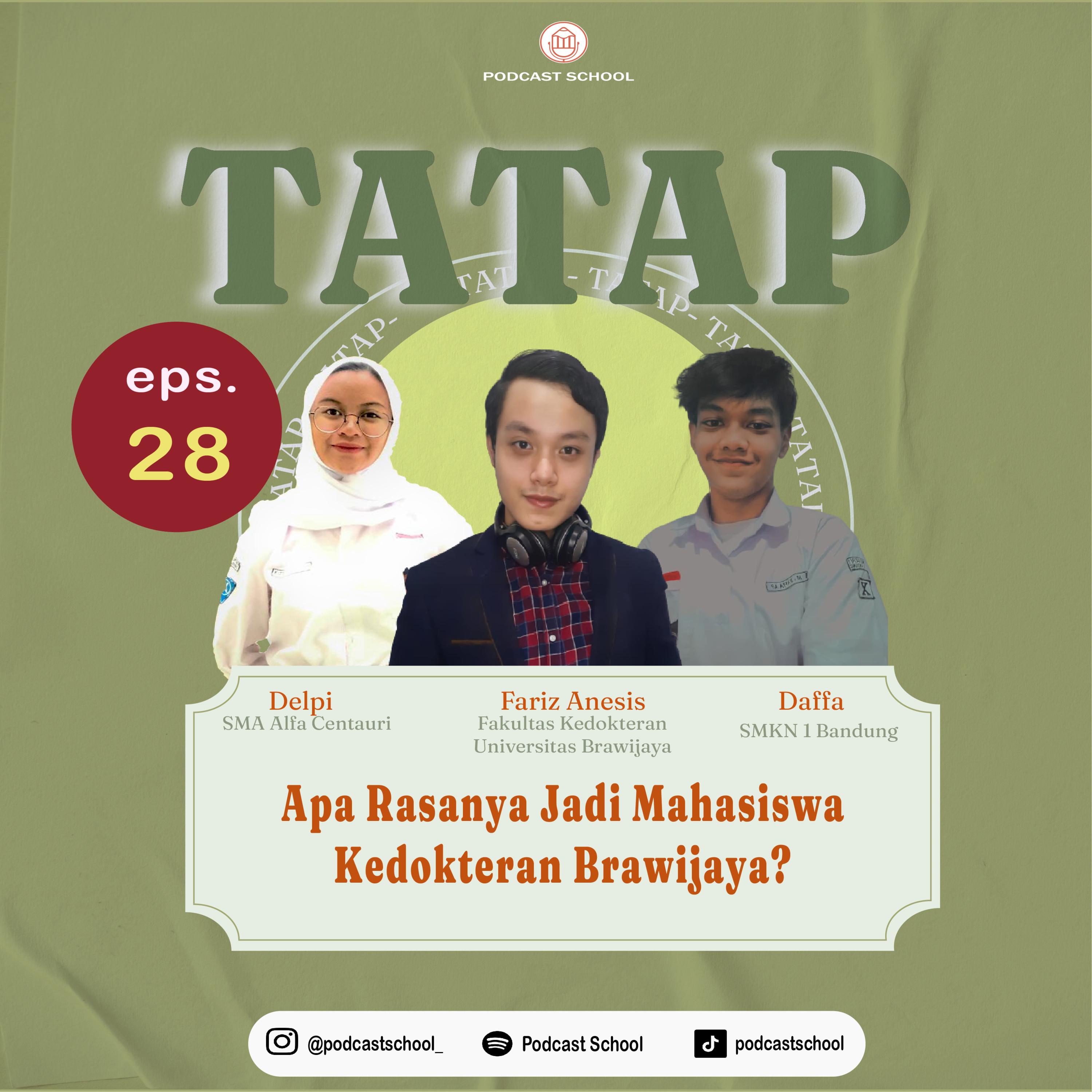 Tatap Eps28. Apa Rasanya jadi Mahasiswa Kedokteran Brawijaya?
