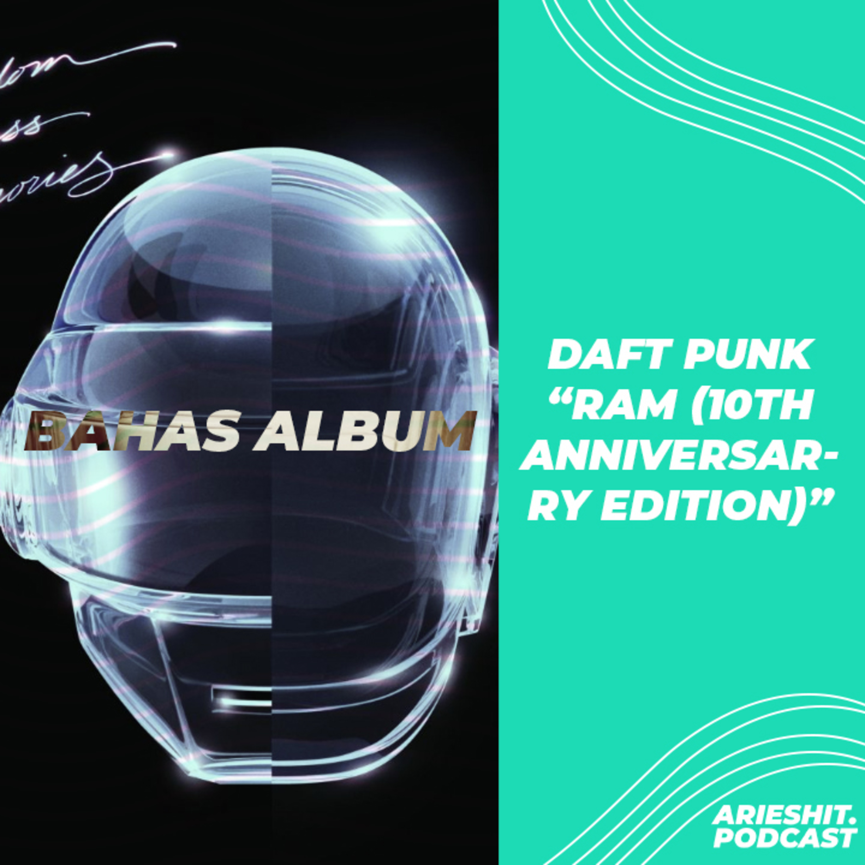 Bahas Album: Daft Punk - Random Access Memories (10th Anniversary Edition)