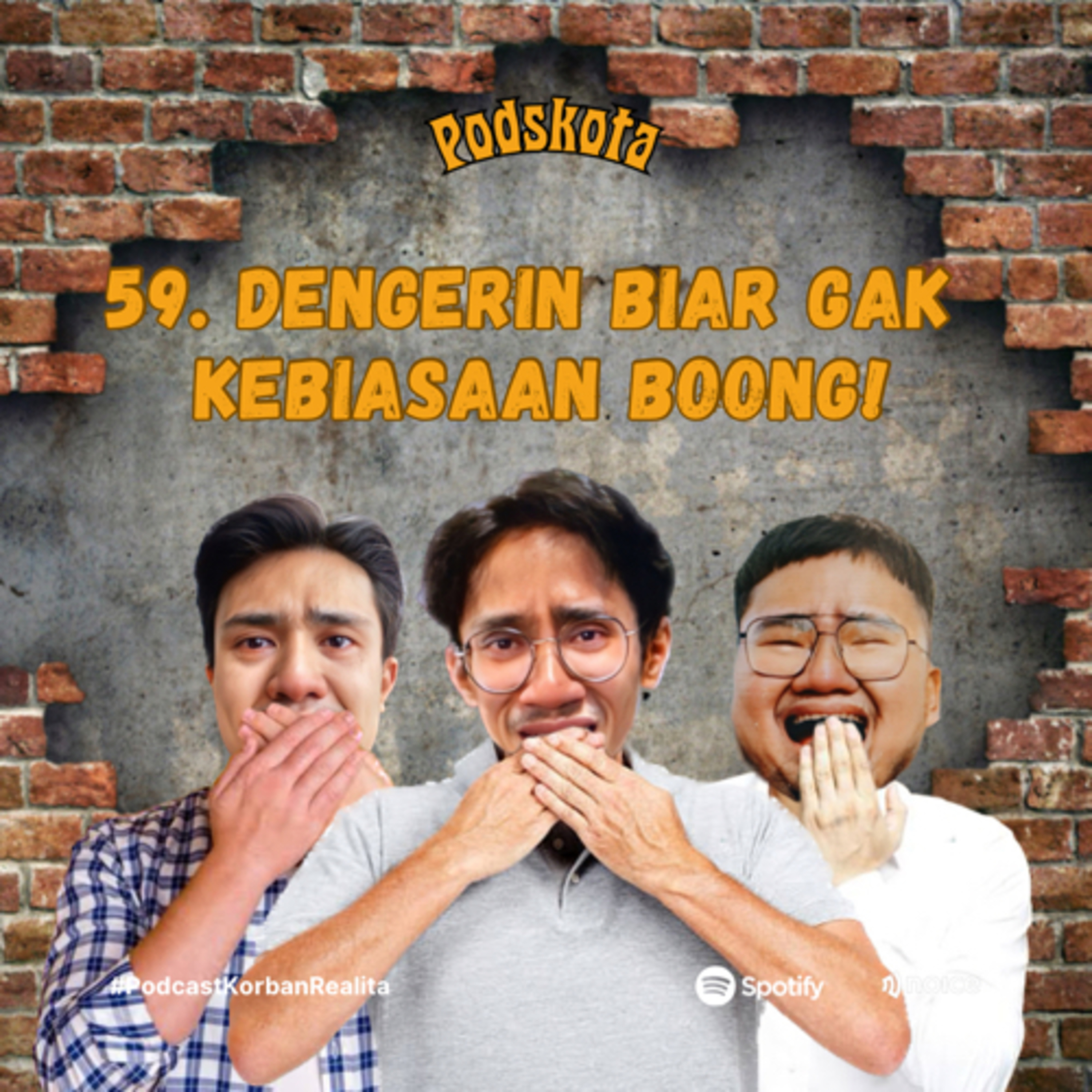 59. DENGERIN! BIAR GAK KEBIASAAN BOONG