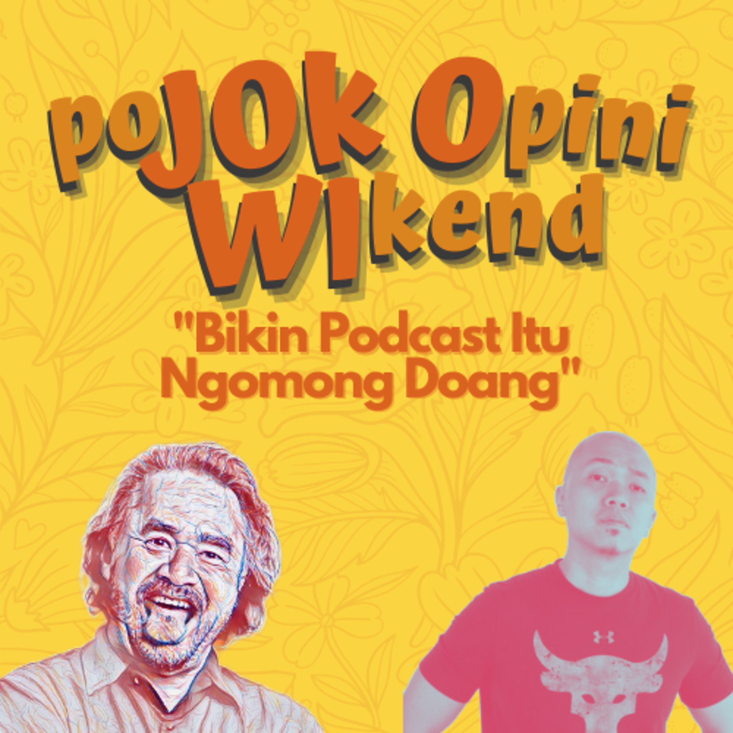 Bikin Podcast Itu Cuma Ngomong Doang Bersama Talk 2 Talk