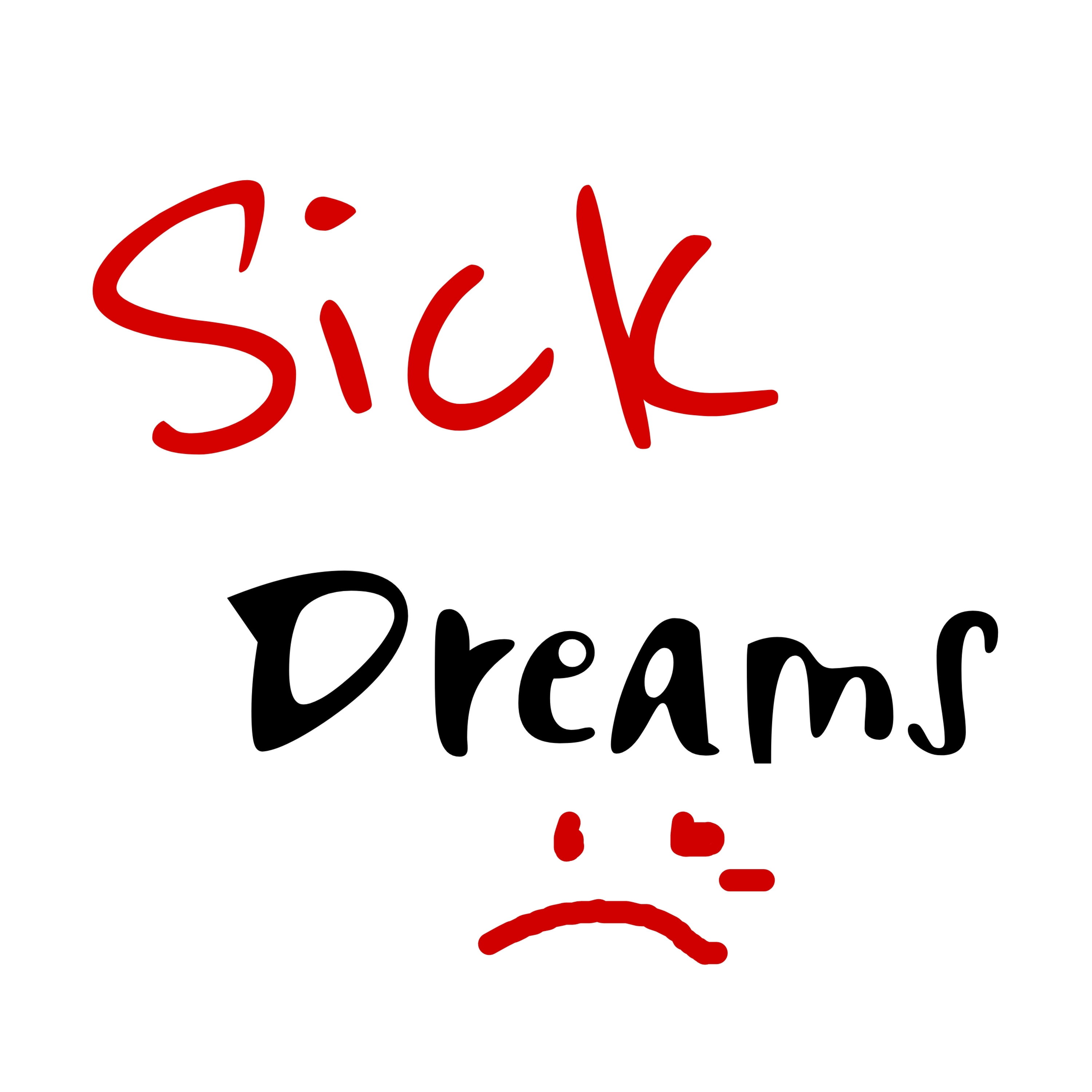 Sick Dream