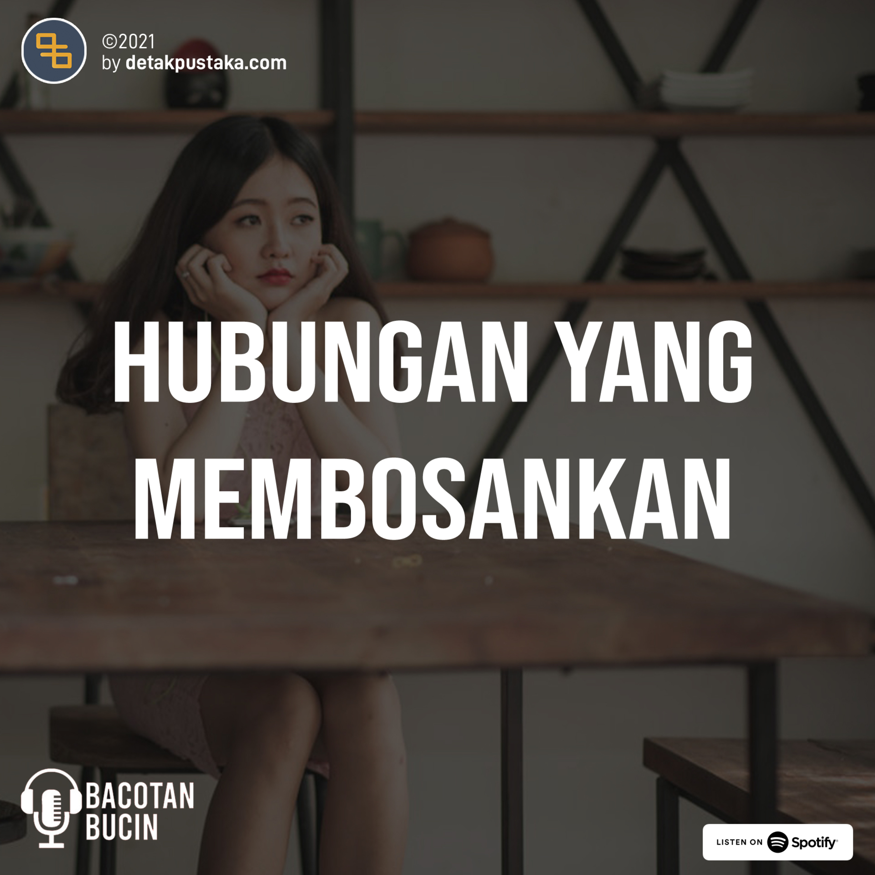 64. Hubungan yang Membosankan