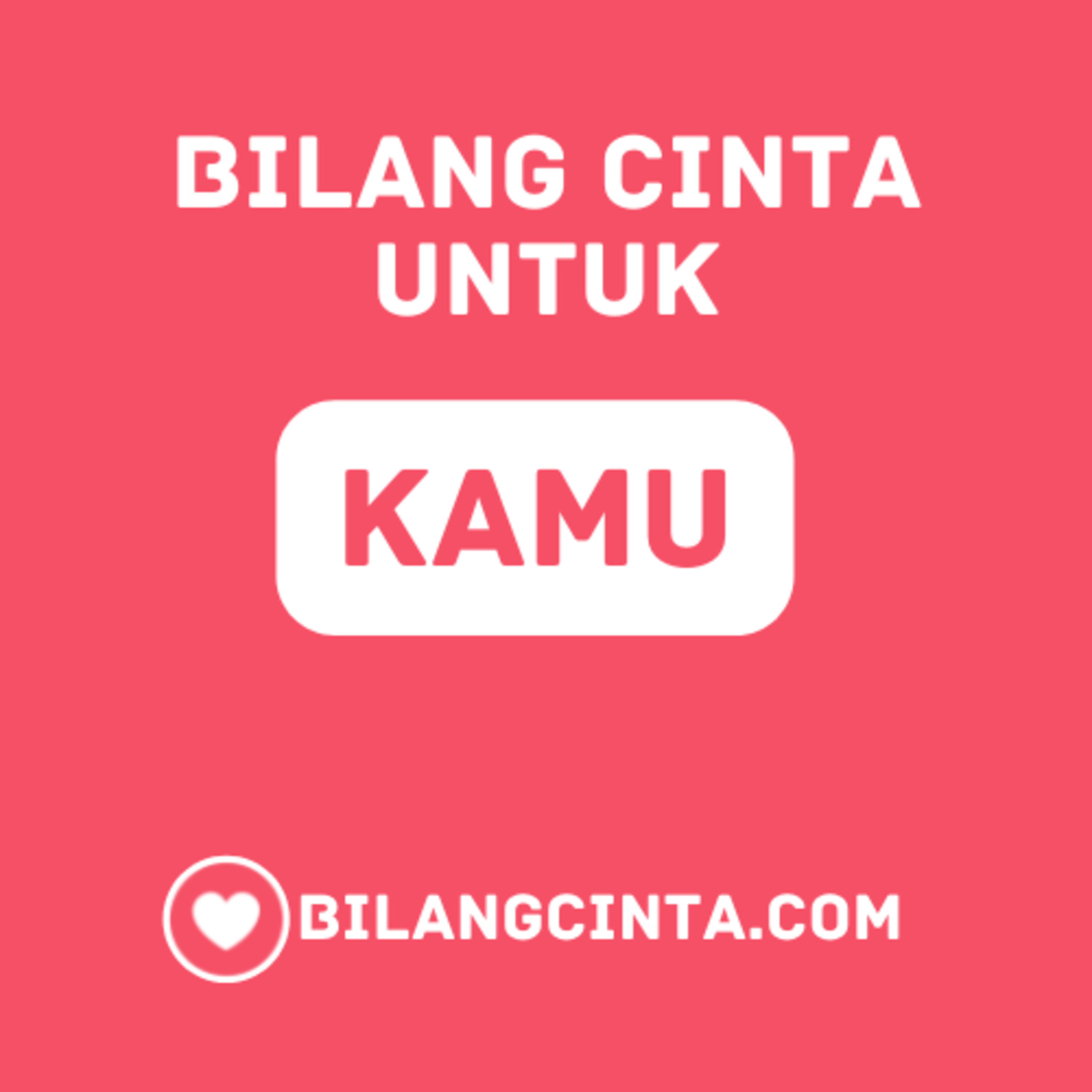 Bilang Cinta untuk Kamu