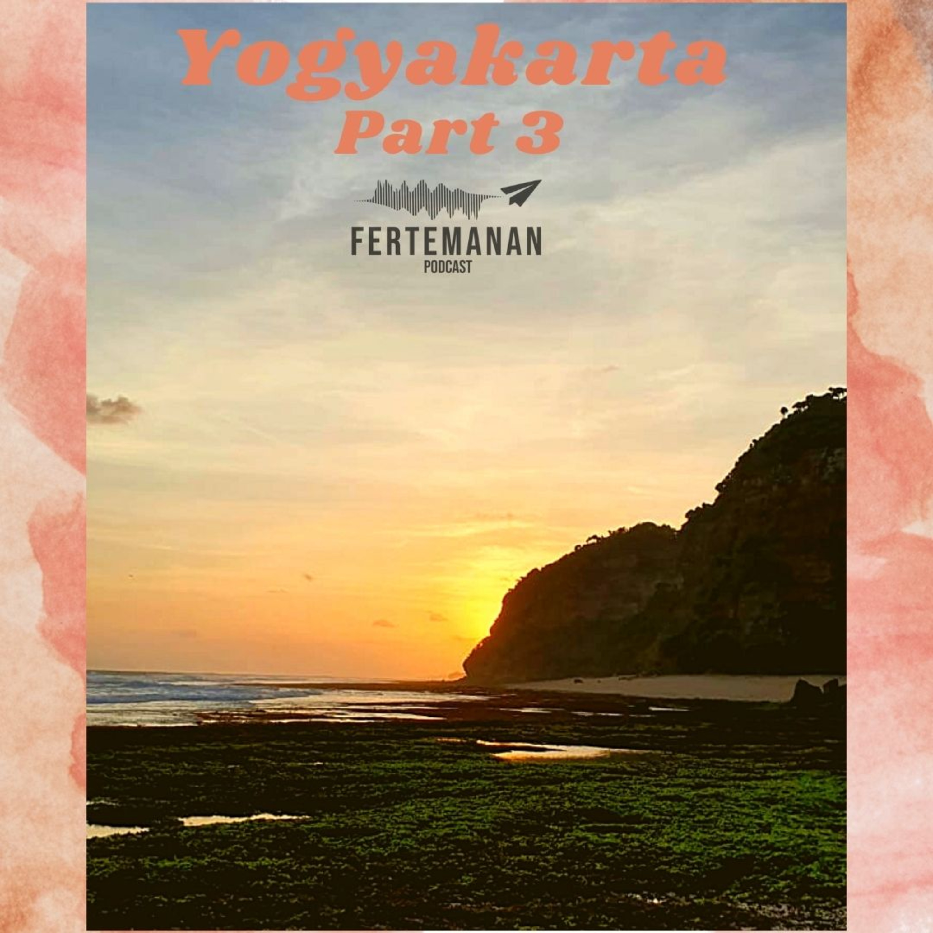 Episode 012 - Yogyakarta 3