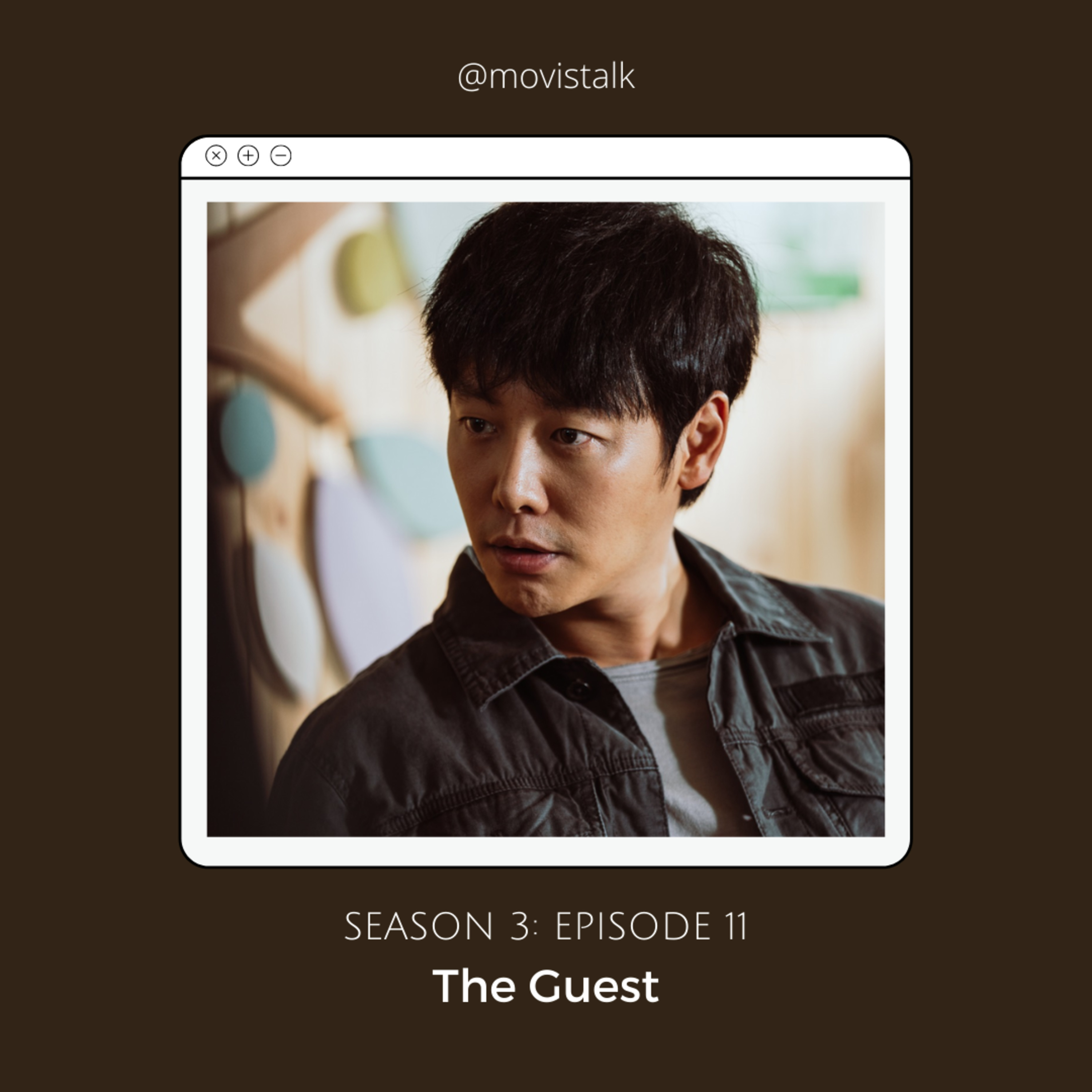 #58 The Guest yang akan mengganggu kehidupanmu