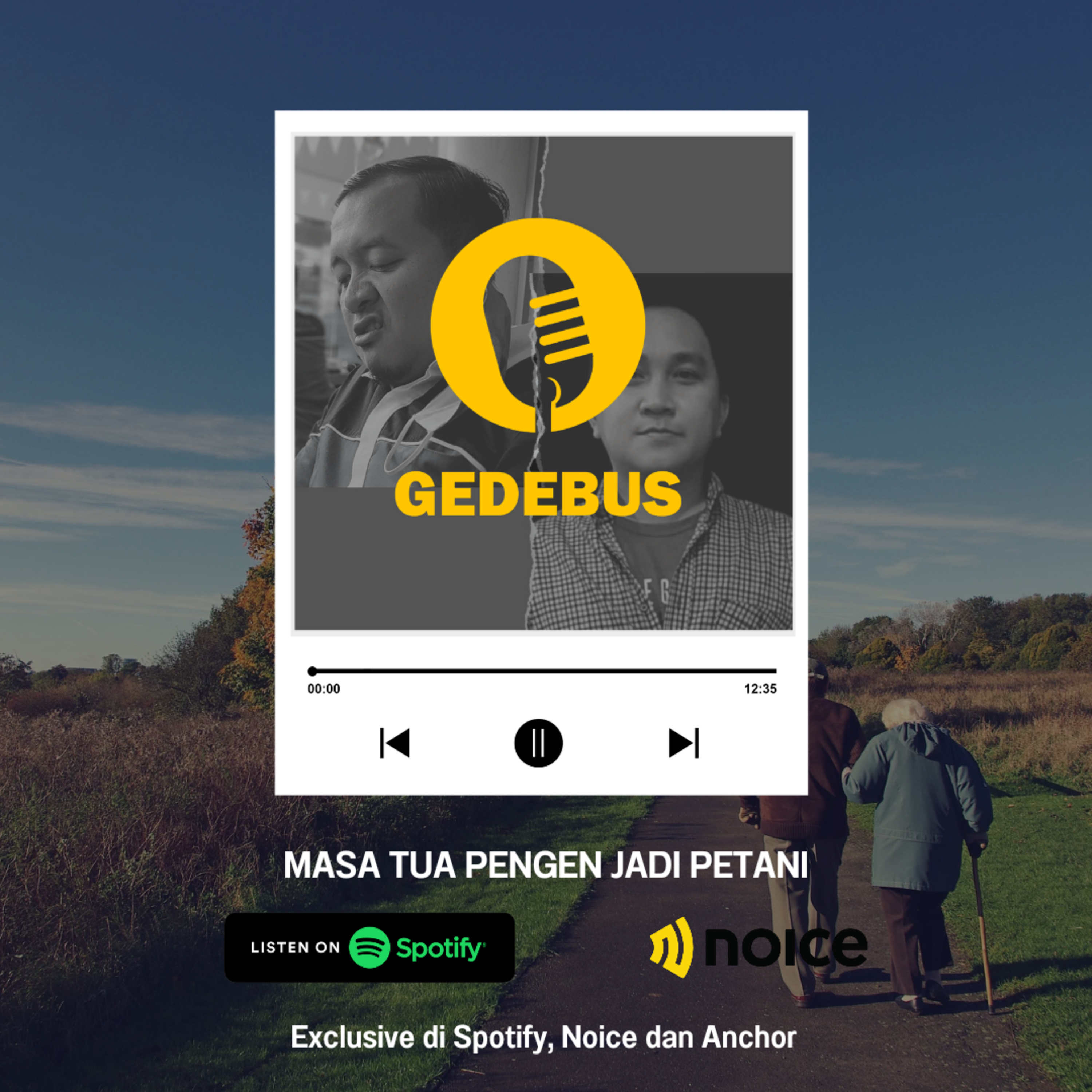 GEDEBUZ Masa tua pengen jadi petani