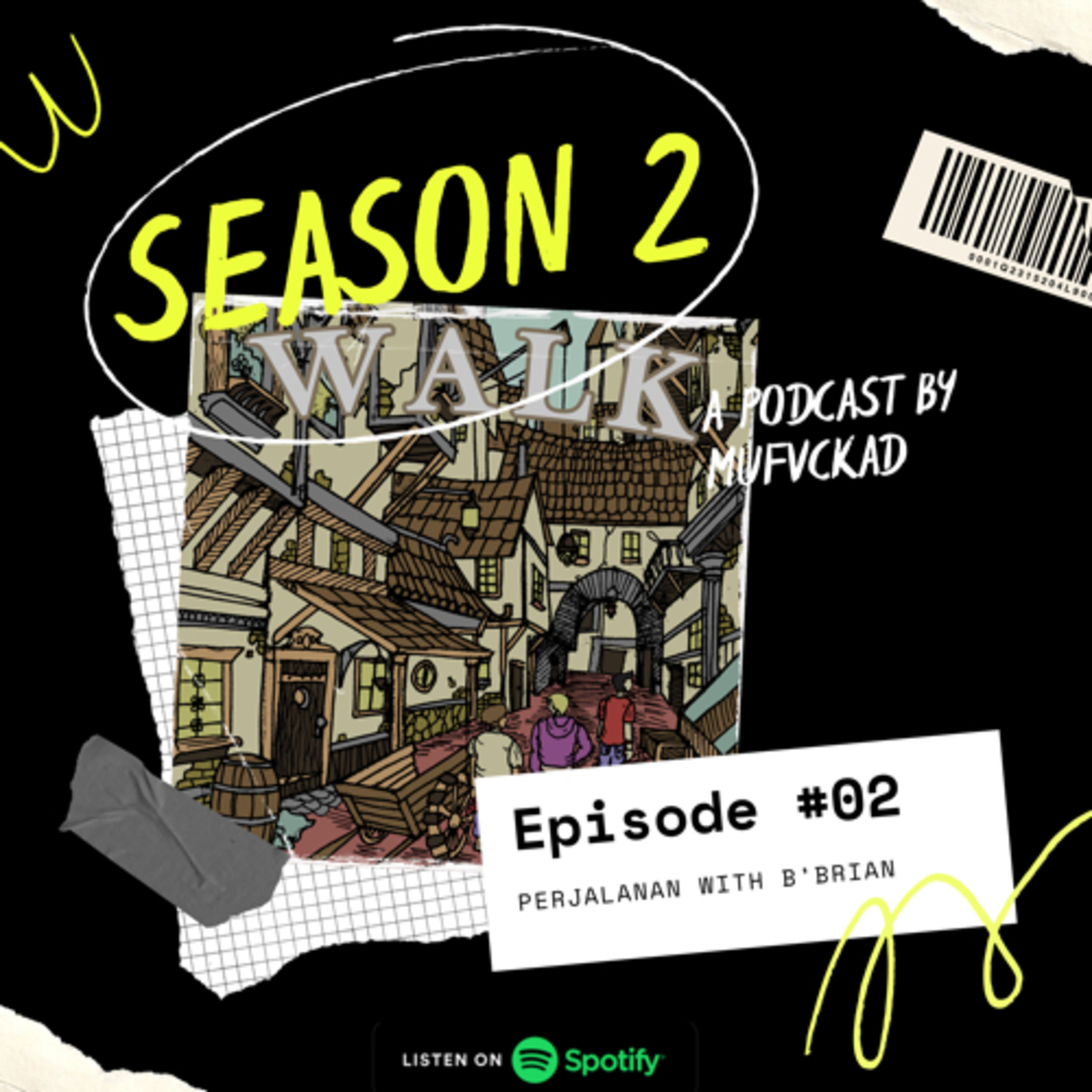 Eps.02 PERJALANAN WITH B’BRIAN