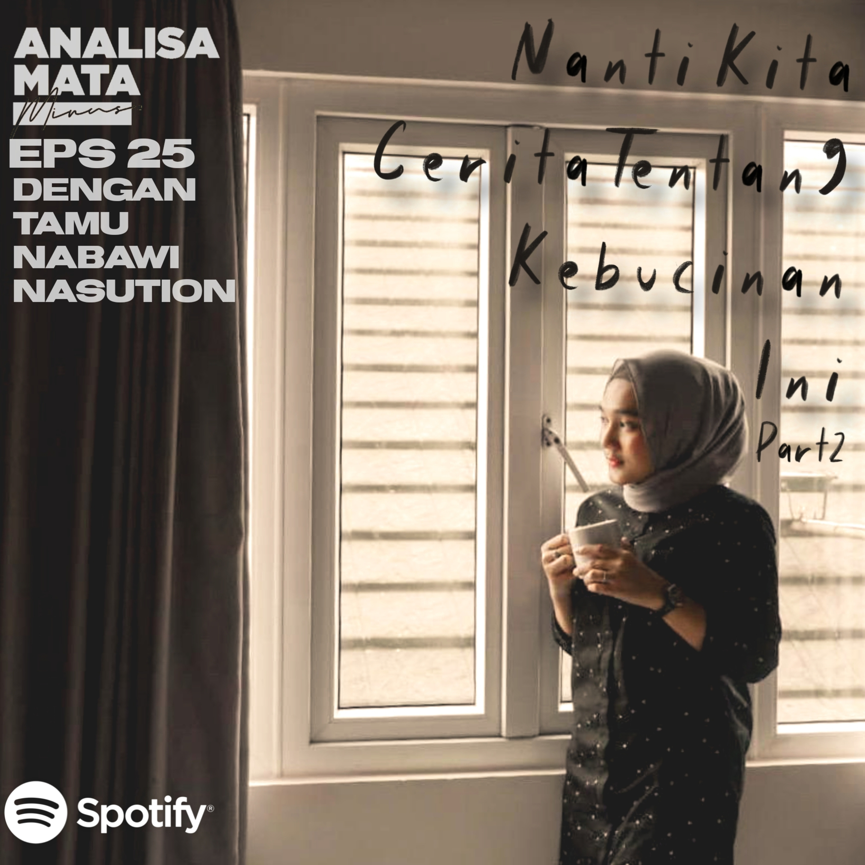 Eps 25. NKCTKI Part 2