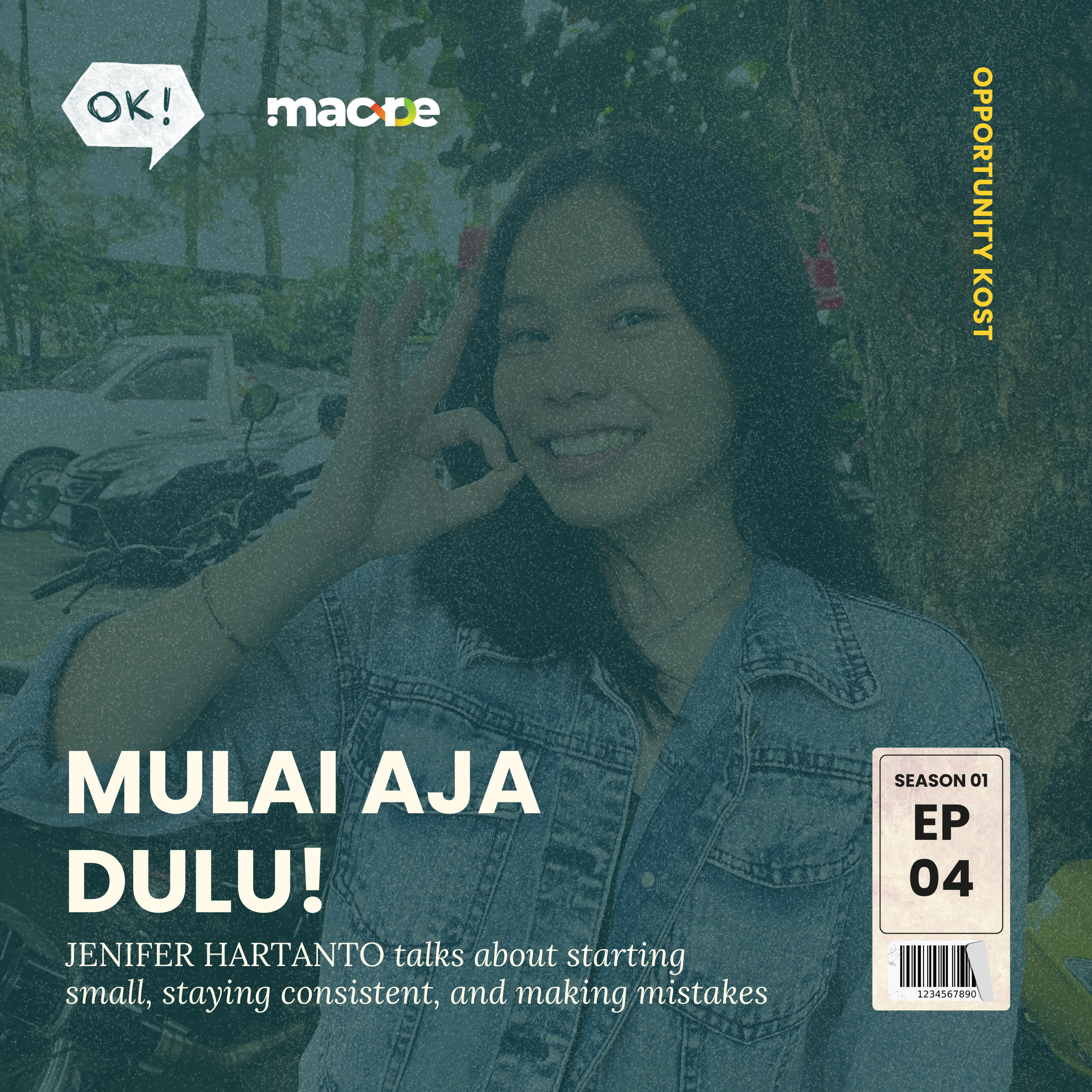 S1E4: MULAI AJA DULU! ft. JENIFER HARTANTO