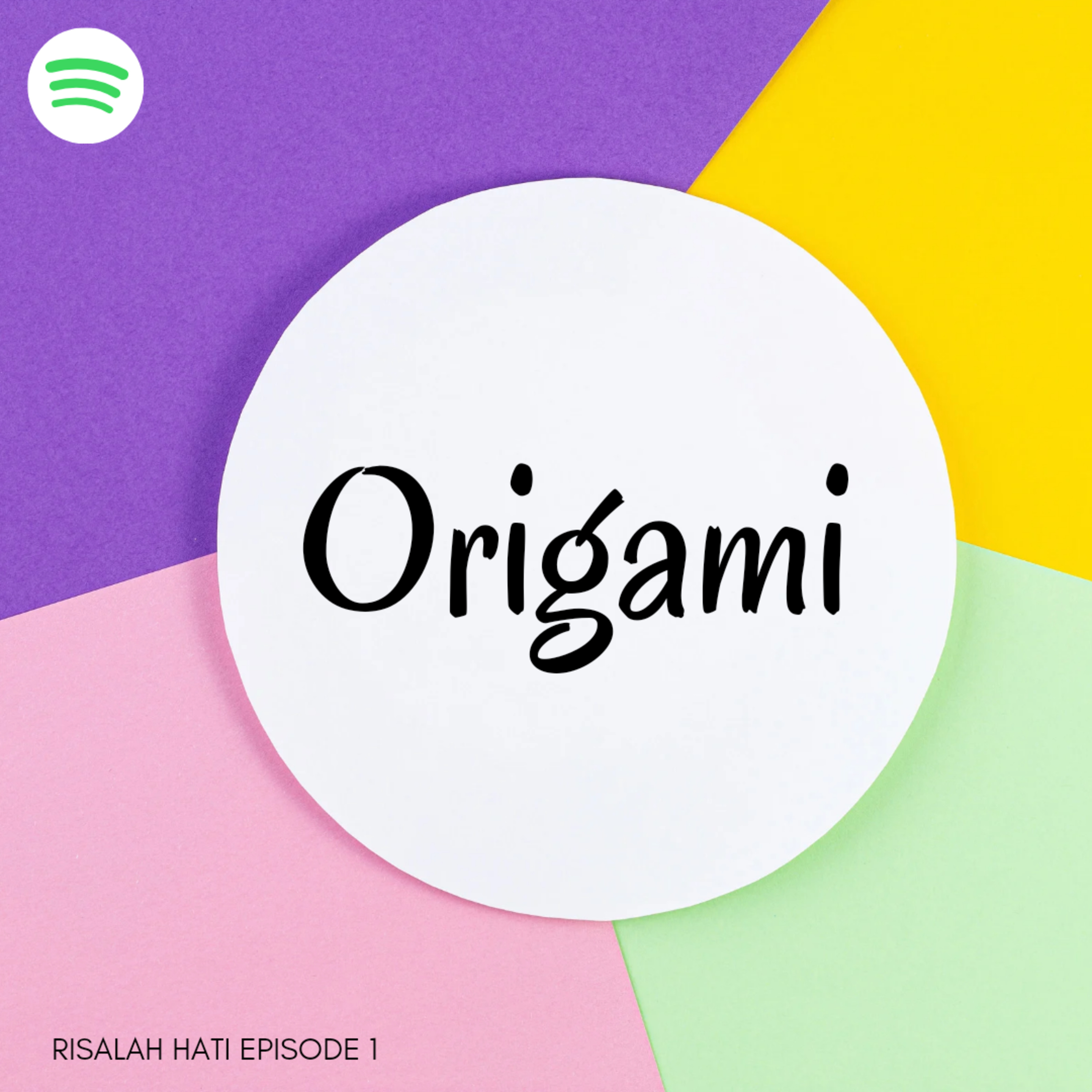 RISALAH HATI - ORIGAMI 