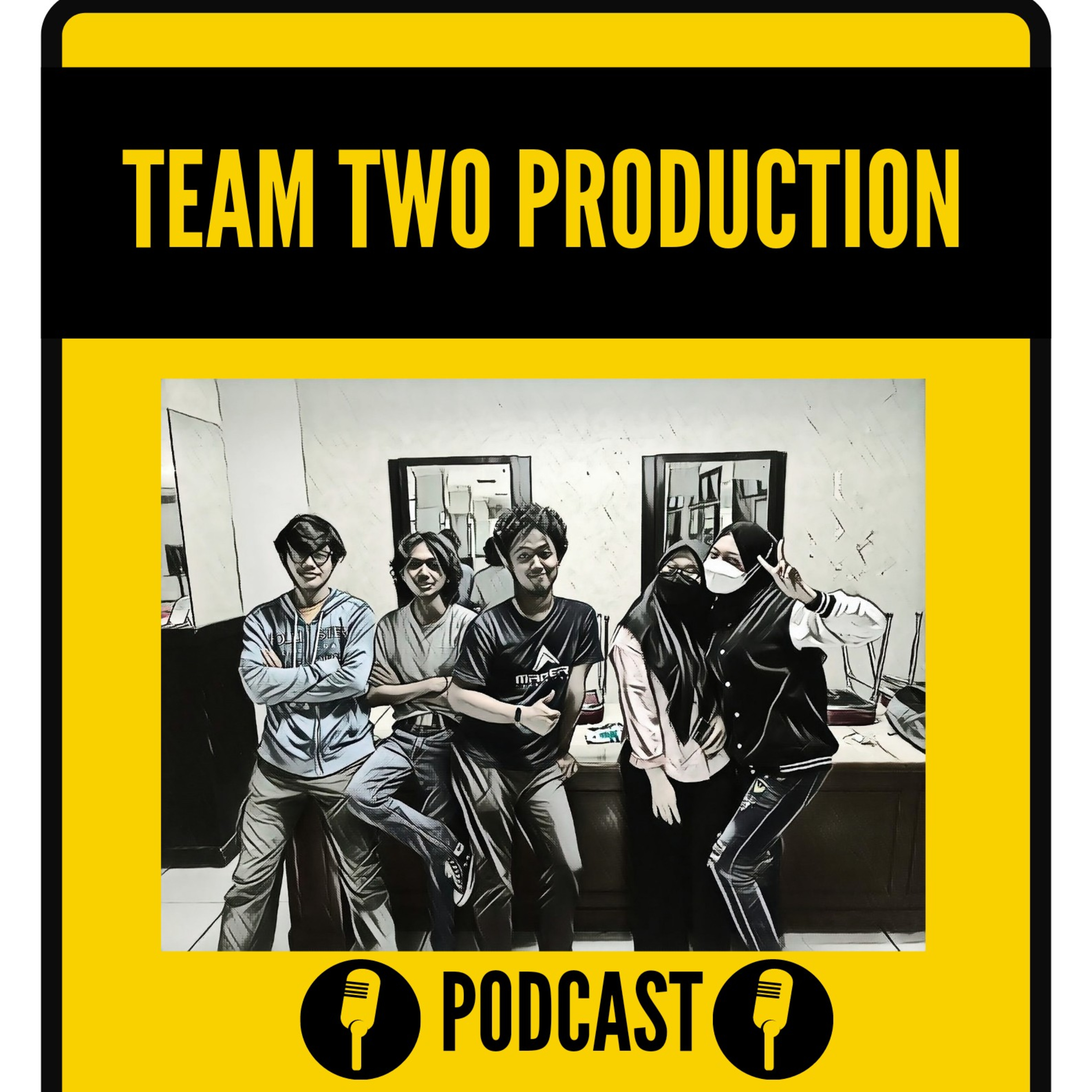 TEAM TWO PODCAST EPS 1 : "KISAH DI SEMESTER PERTAMA" BERSAMA AMIRA RAIHANA AMALIA