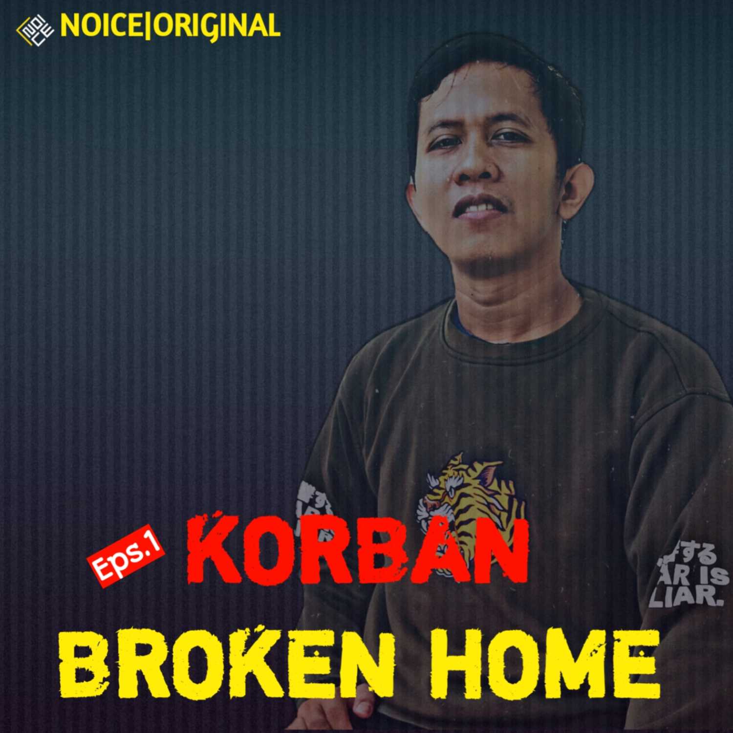 EPS 1:KORBAN BROKEN HOME