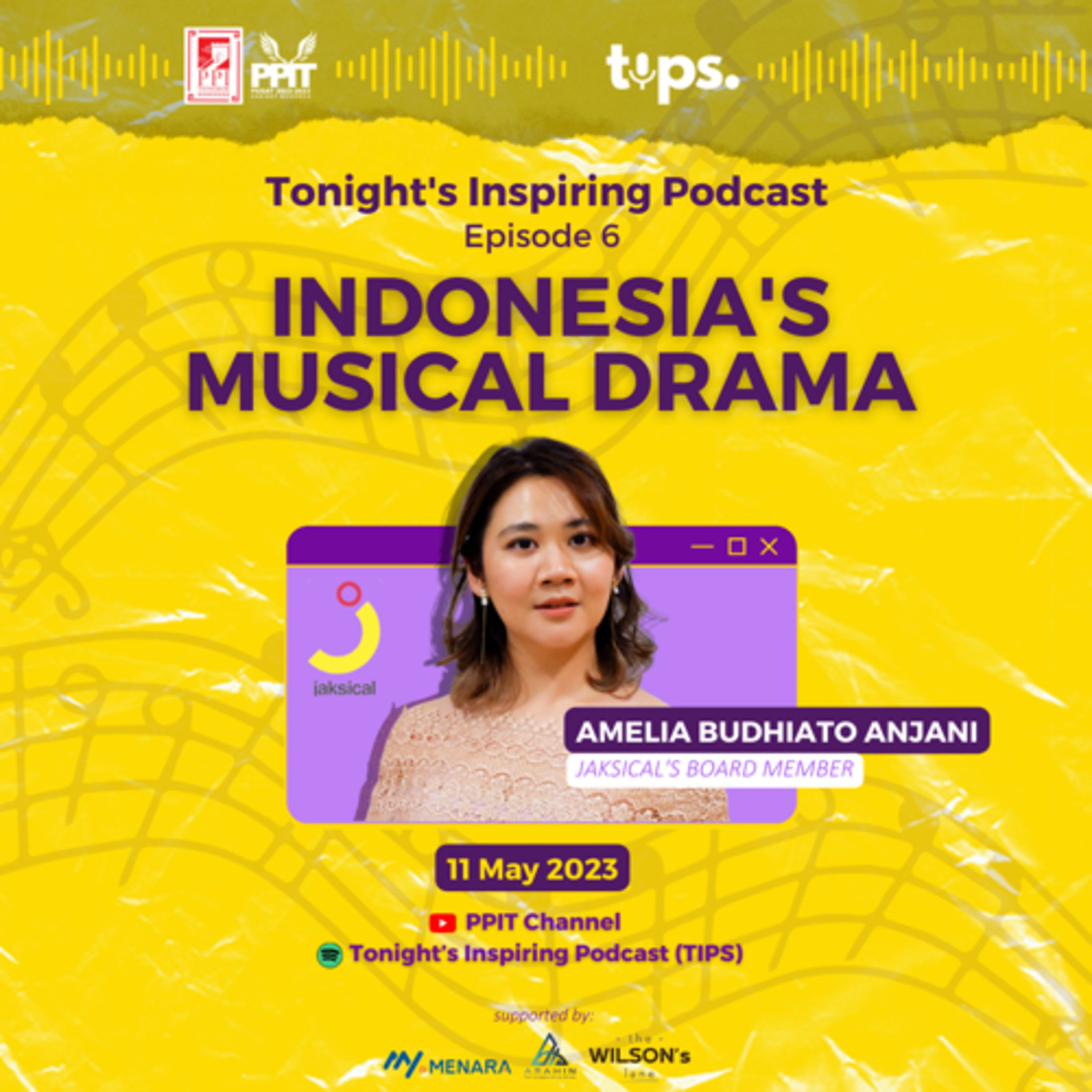 Episode 06 Part 1:Drama Musikal Indonesia