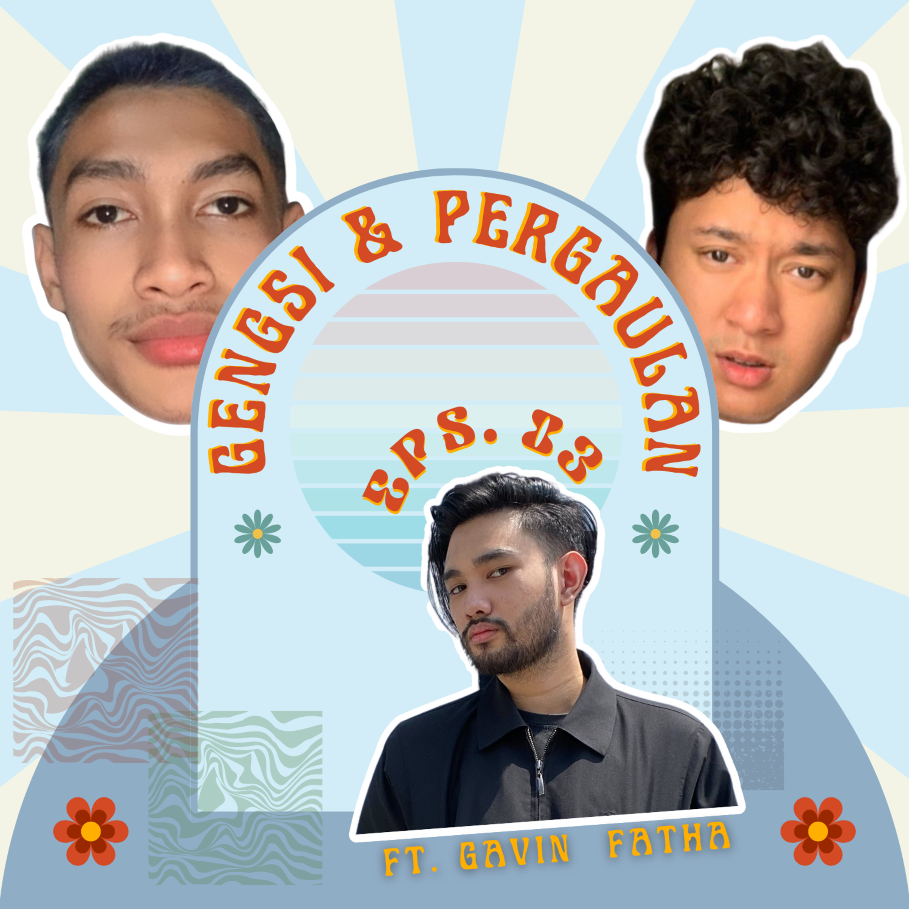 03. GENGSI & PERGAULAN