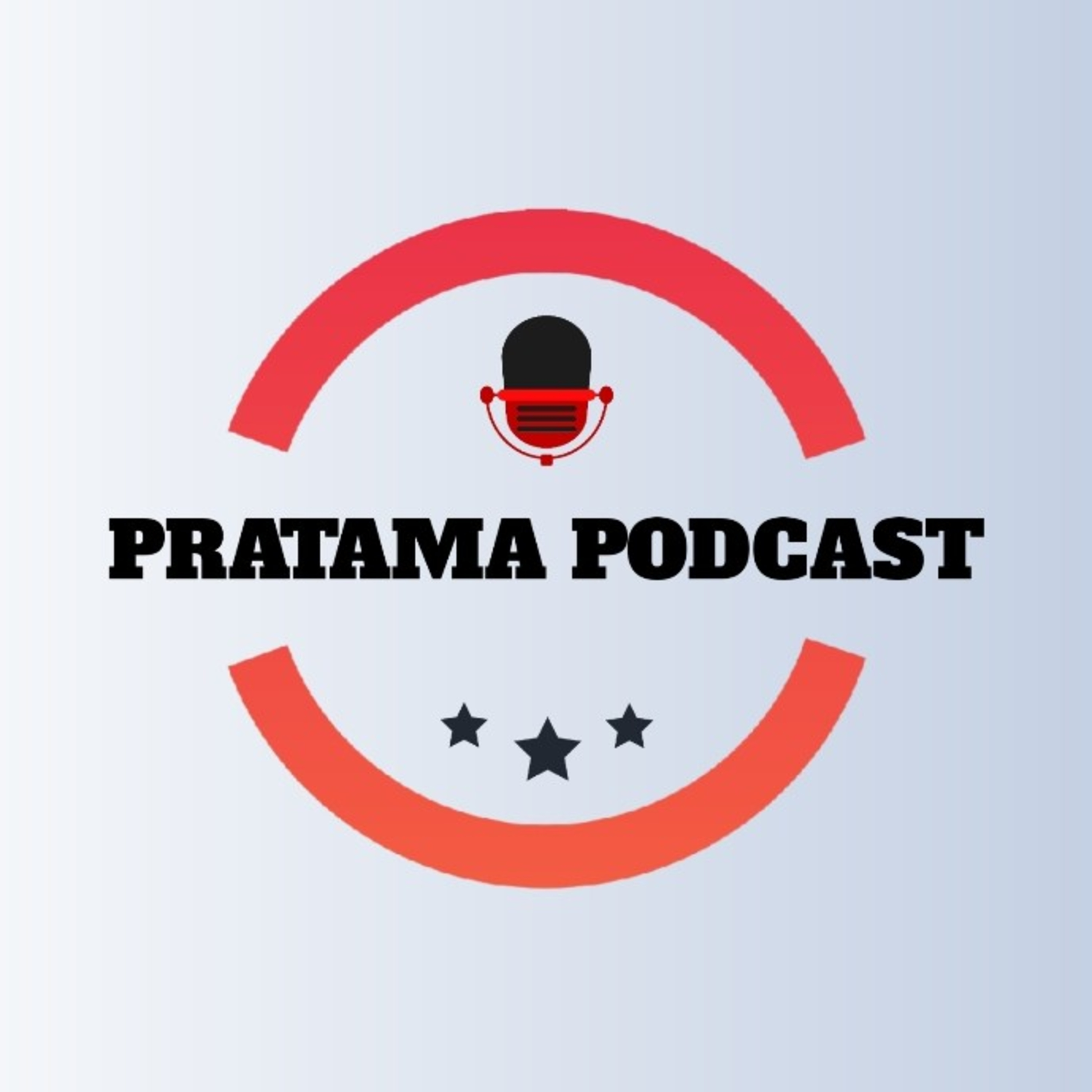 Pratama Podcast