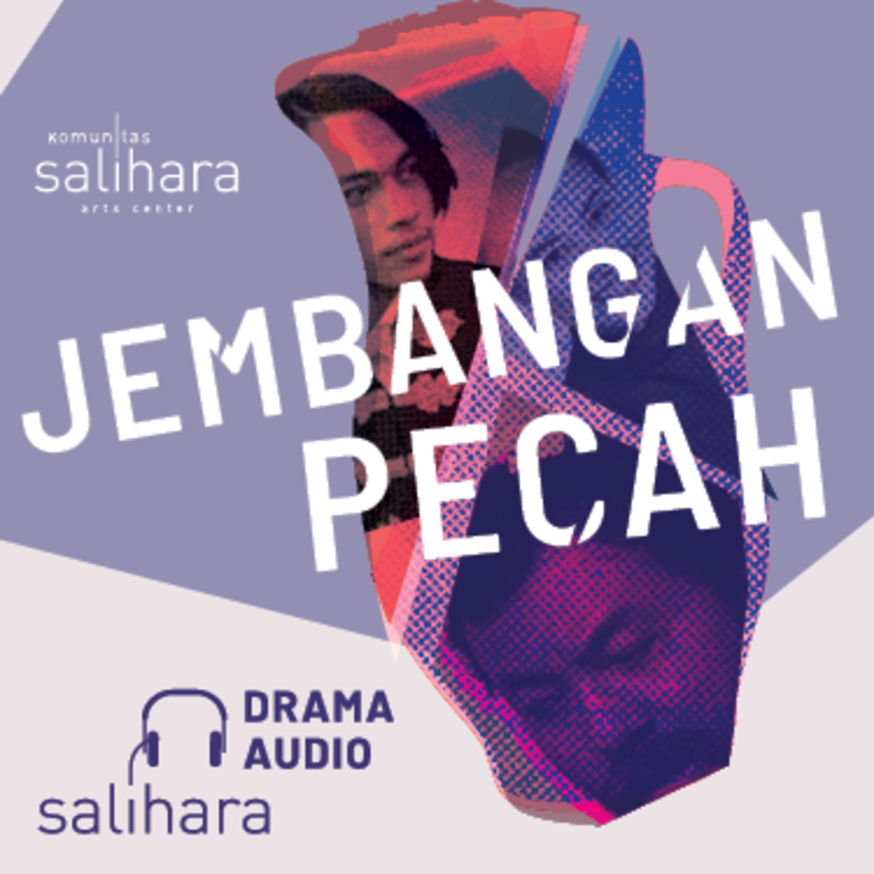 Jembangan Pecah episode 01