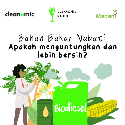 BBN: Apakah menguntungkan dan lebih bersih feat Madani Berkelanjutan