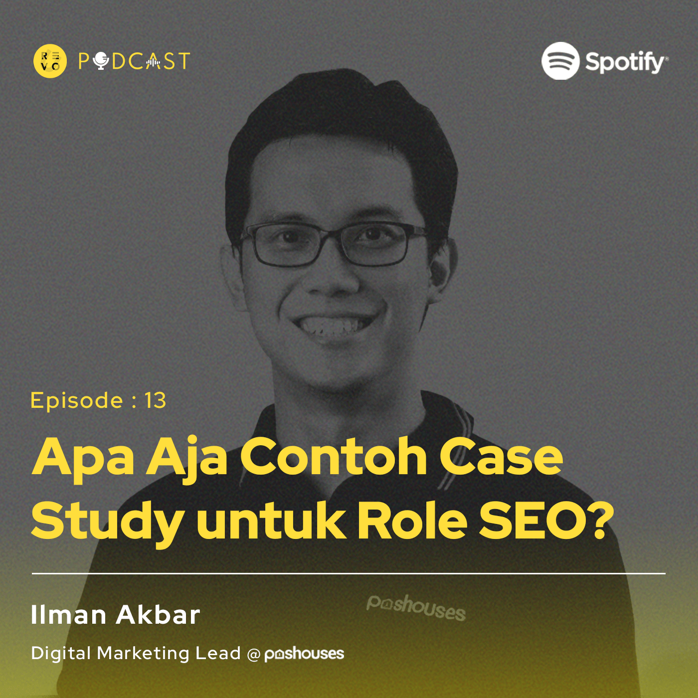S1E13 - Apa Aja Contoh Case Study untuk Role SEO?