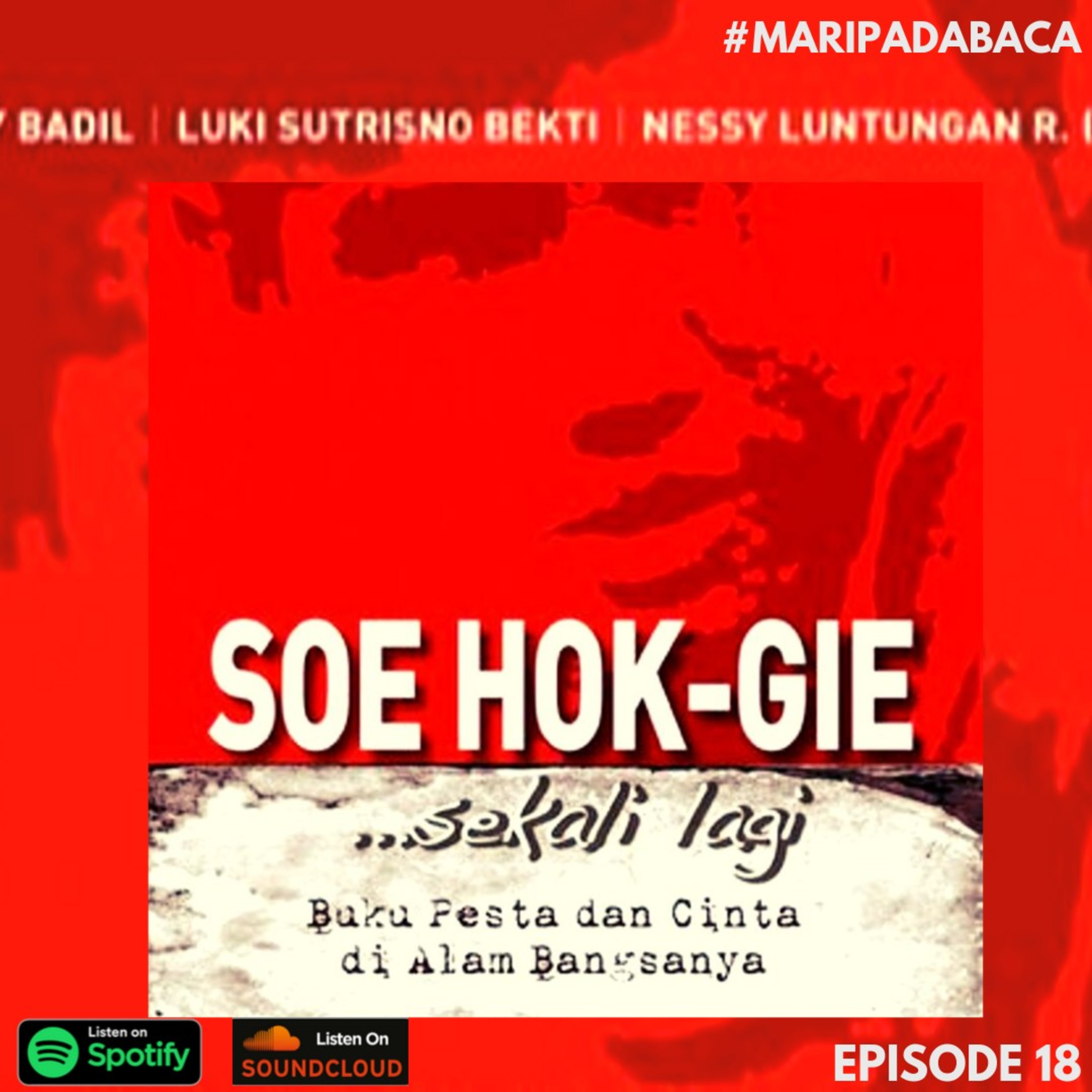  Soe Hok-Gie…Sekali Lagi: Buku Pesta dan Cinta di Alam Bangsanya