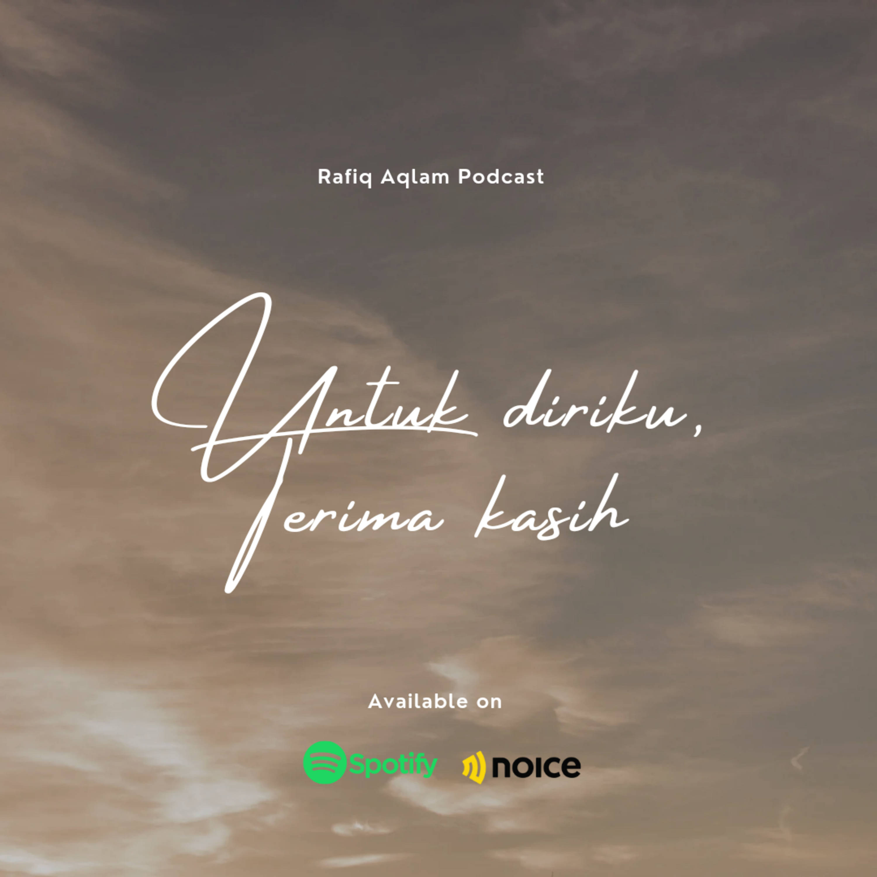 Untuk diriku, "Terima kasih"
