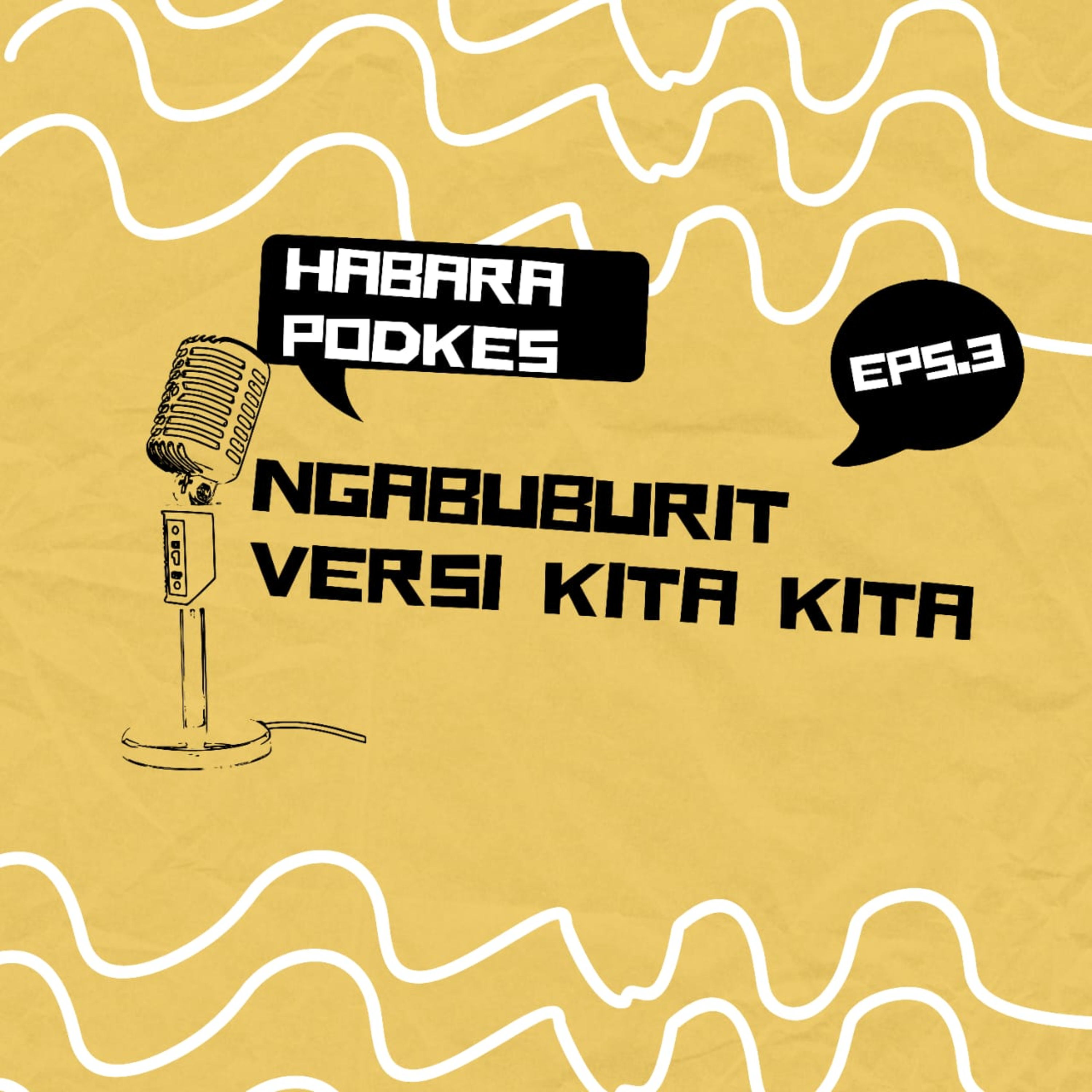 NGABUBURIT VERSI KITA KITA 