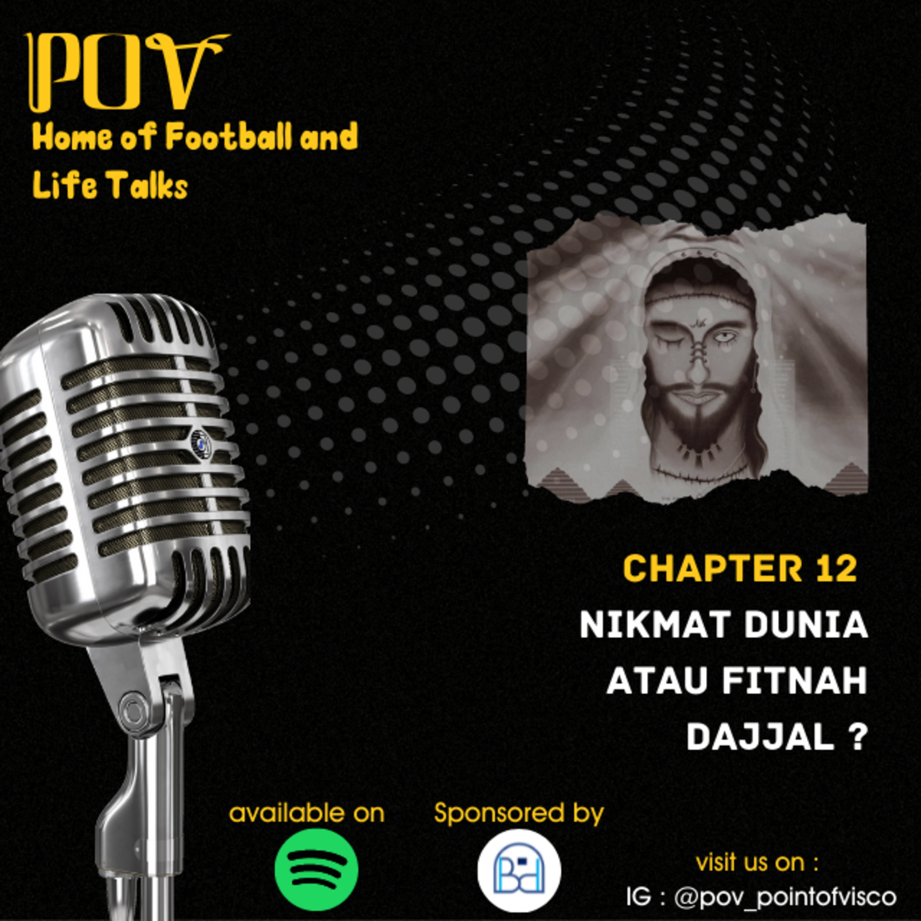 #12 POV - Nikmat Dunia atau Fitnah Dajjal?