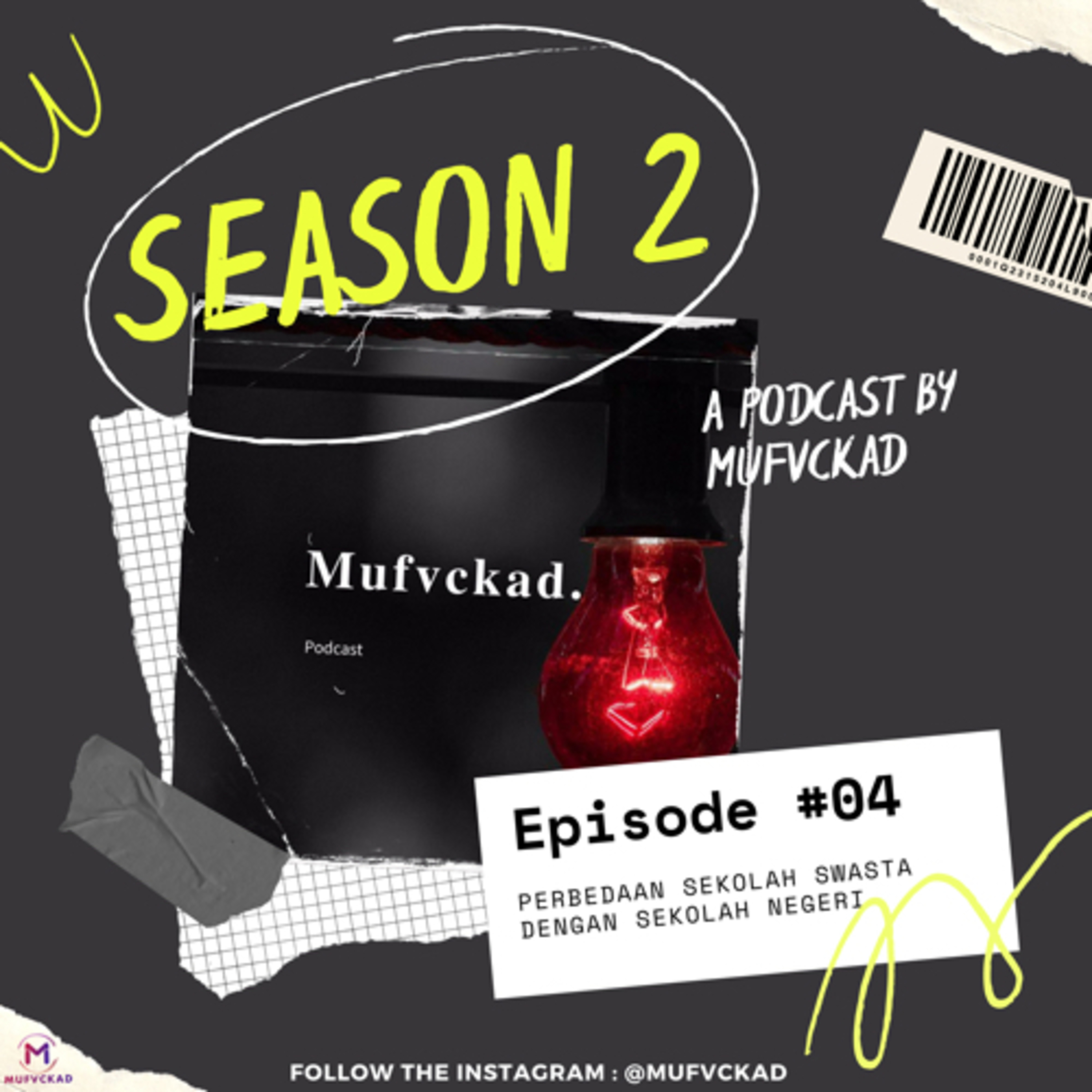 Eps.04 PERBEDAAN SEKOLAH SWASTA DENGAN SEKOLAH NEGERI