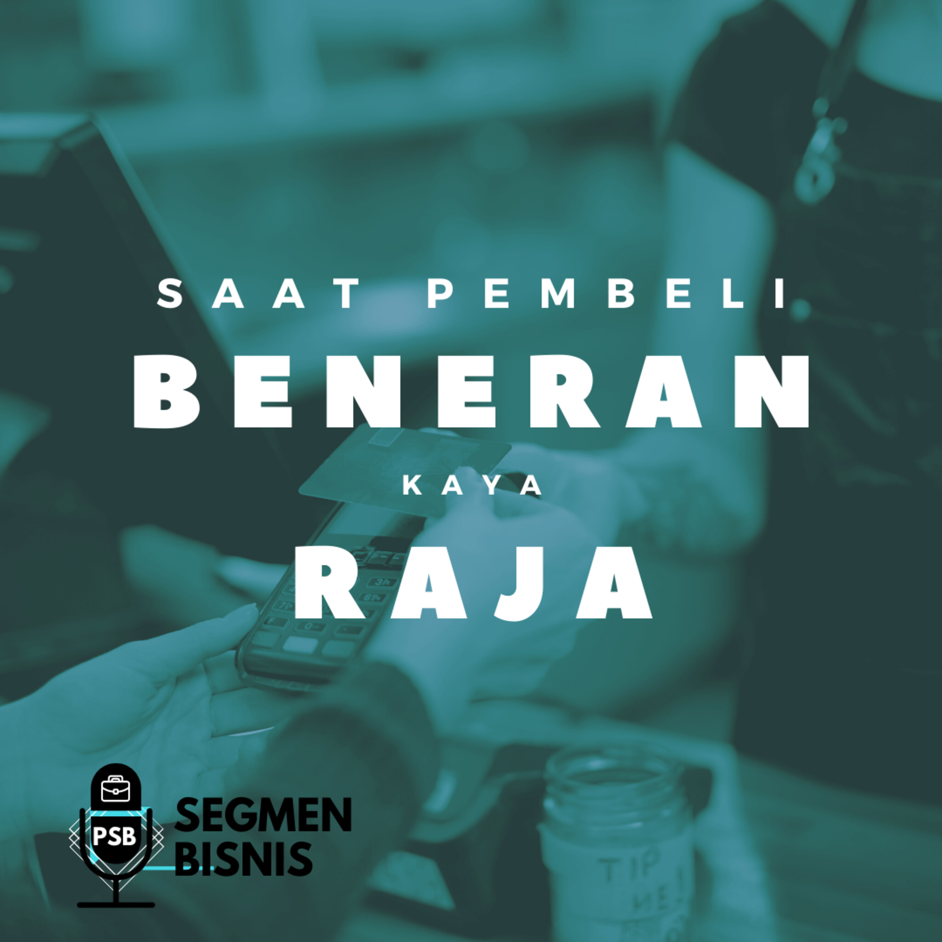 Saat Pembeli Beneran Jadi “Raja”