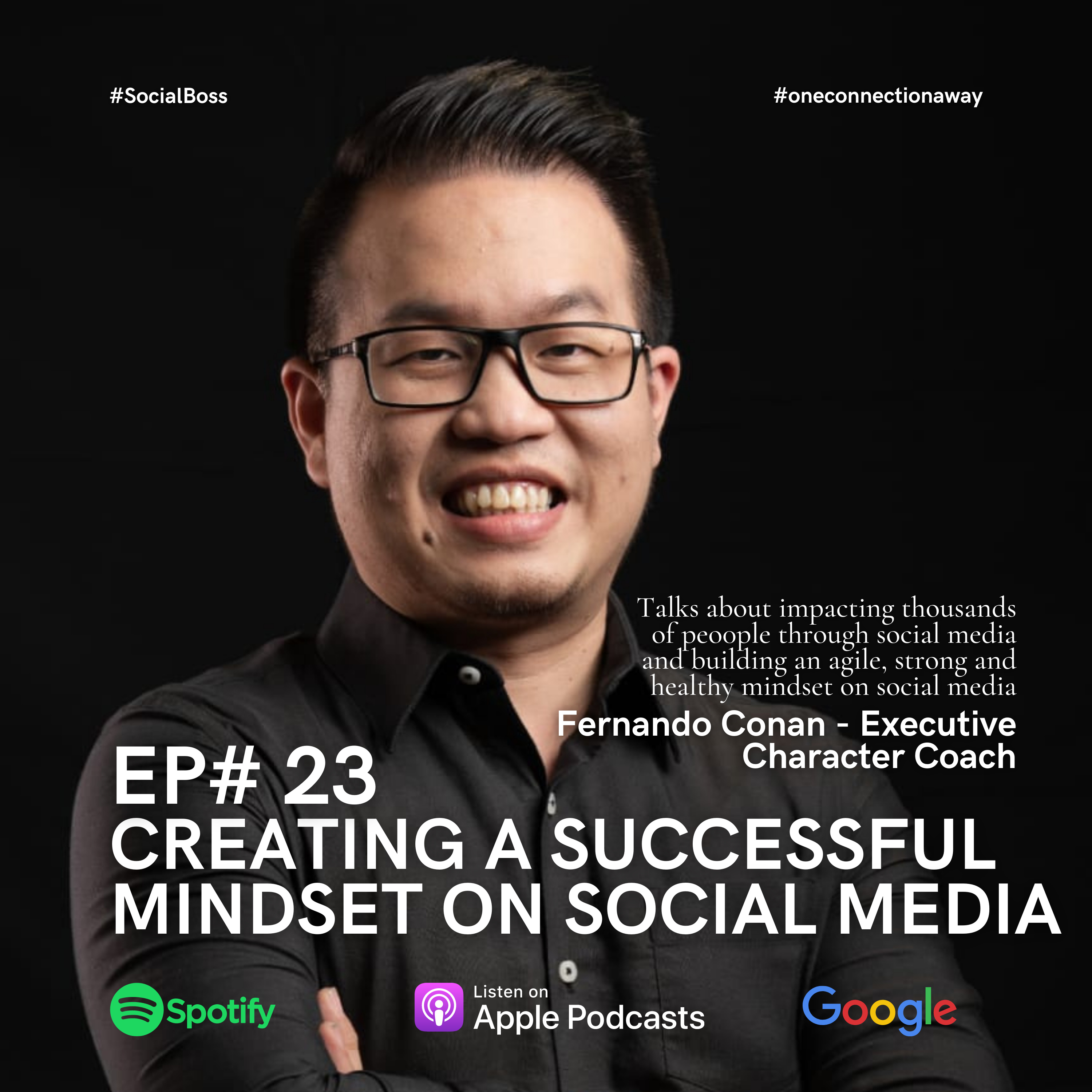EP#23 : Mindset Yang Dibutuhkan Untuk Sukses Membangun Social Media