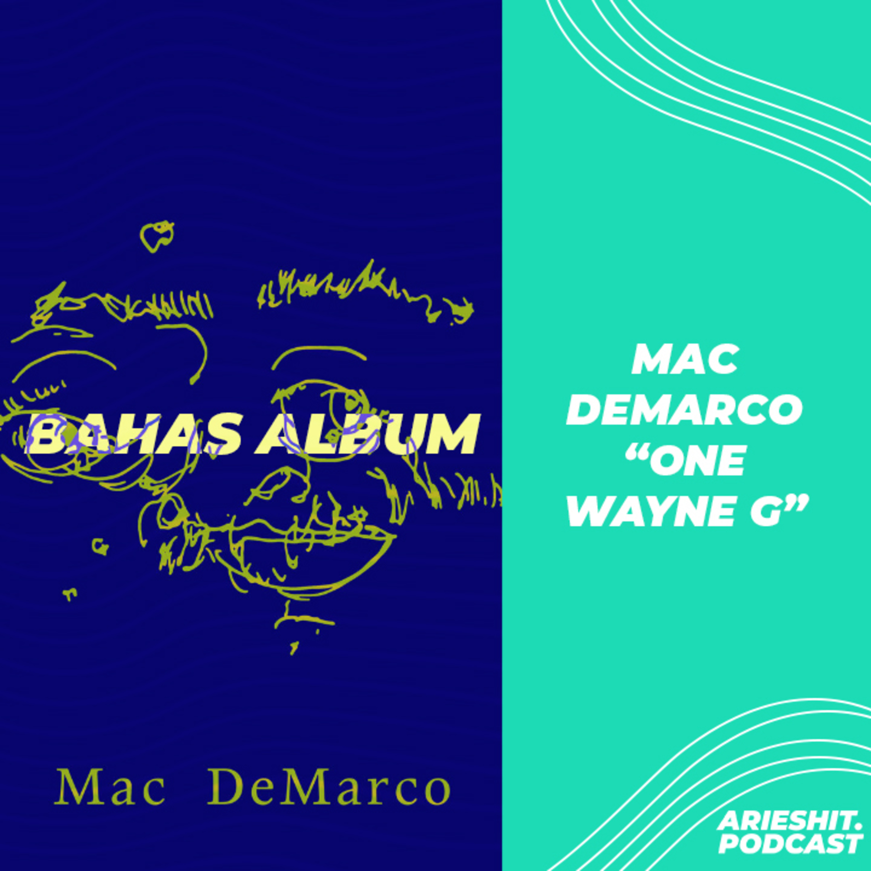 Bahas Album: Mac Demarco - One Wayne G